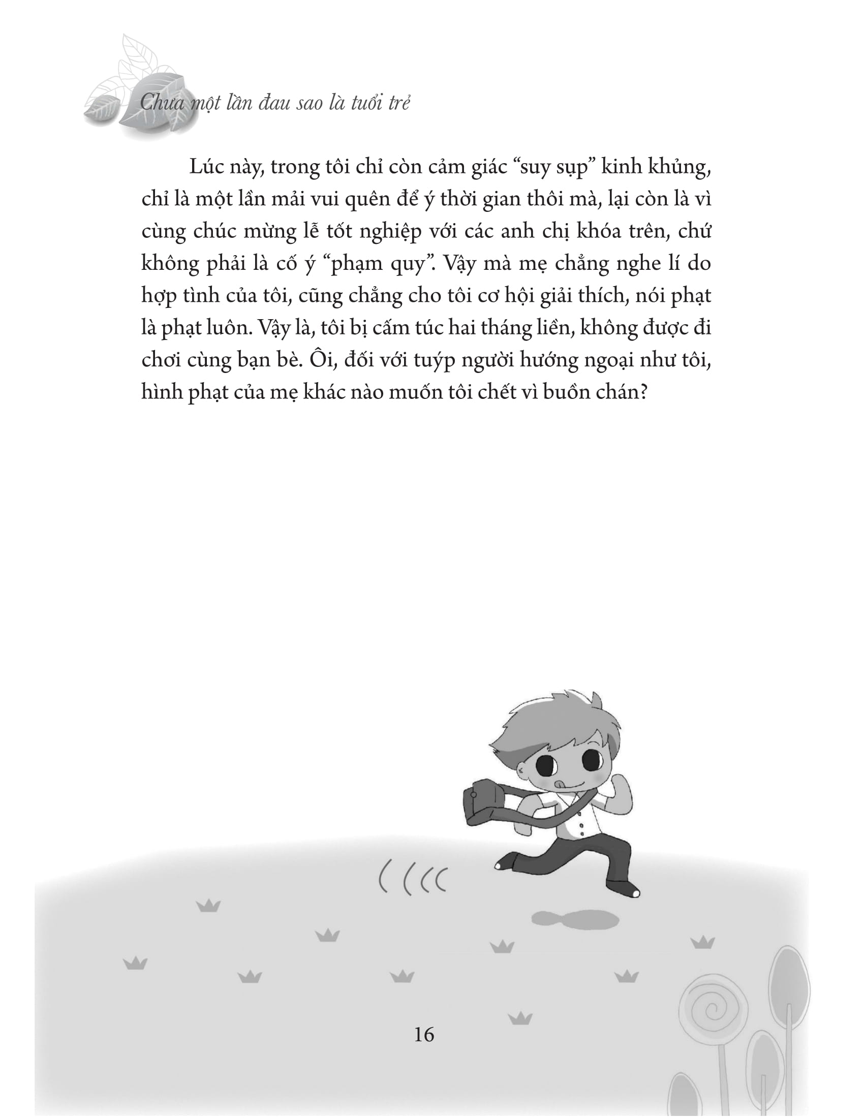 chưa một lần đau sao là tuổi trẻ