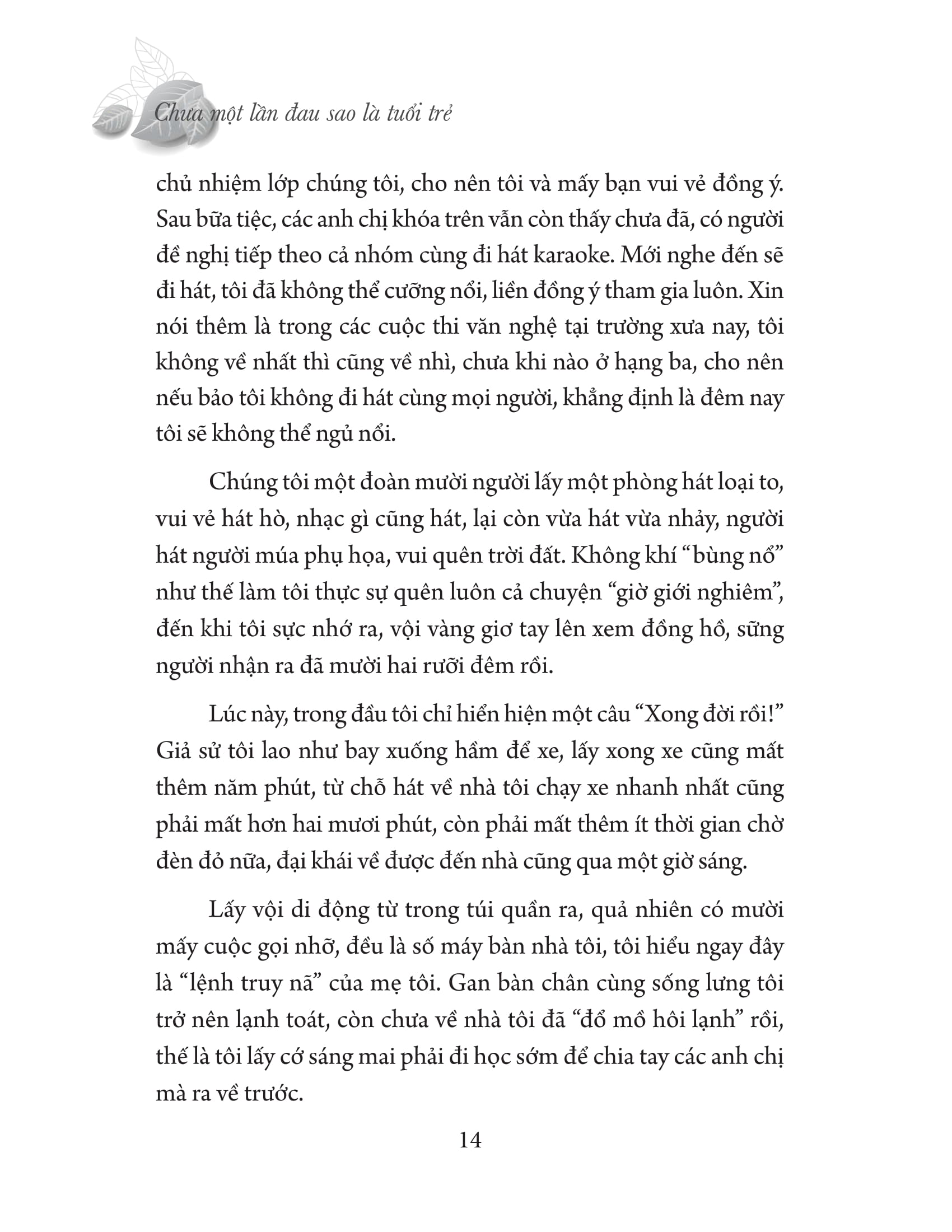 chưa một lần đau sao là tuổi trẻ