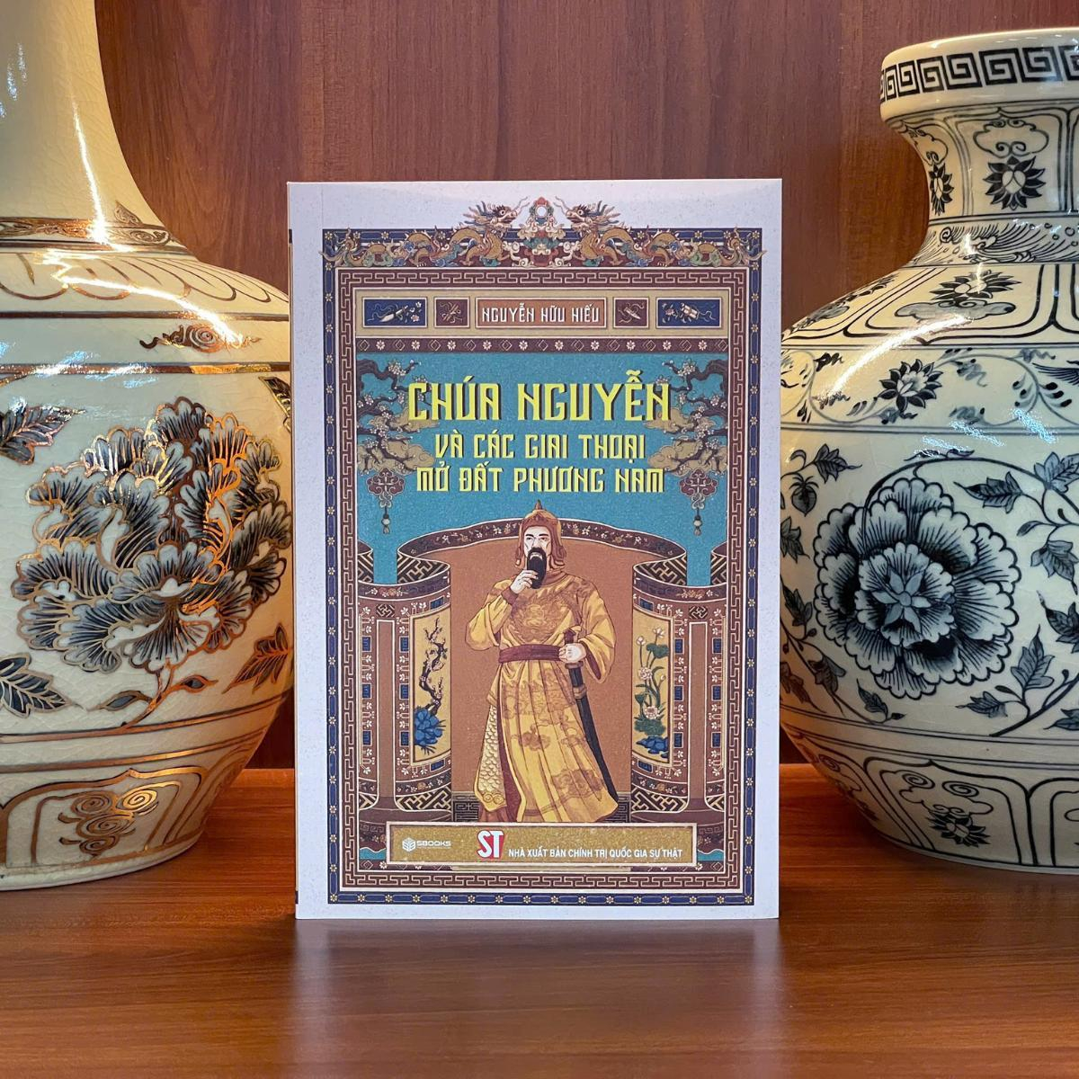 Chua Nguyen Va Cac Giai Thoai Mo Dat Phuong Nam