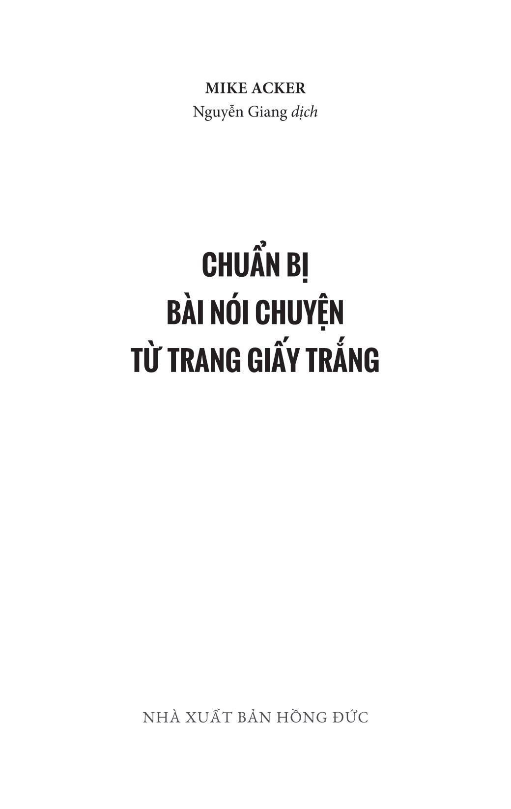 chuẩn bị bài nói chuyện từ trang giấy trắng
