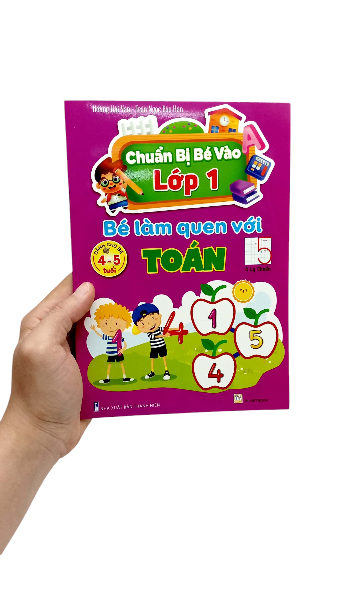 chuẩn bị bé vào lớp 1 - bé làm quen với toán (dành cho bé 4-5 tuổi)