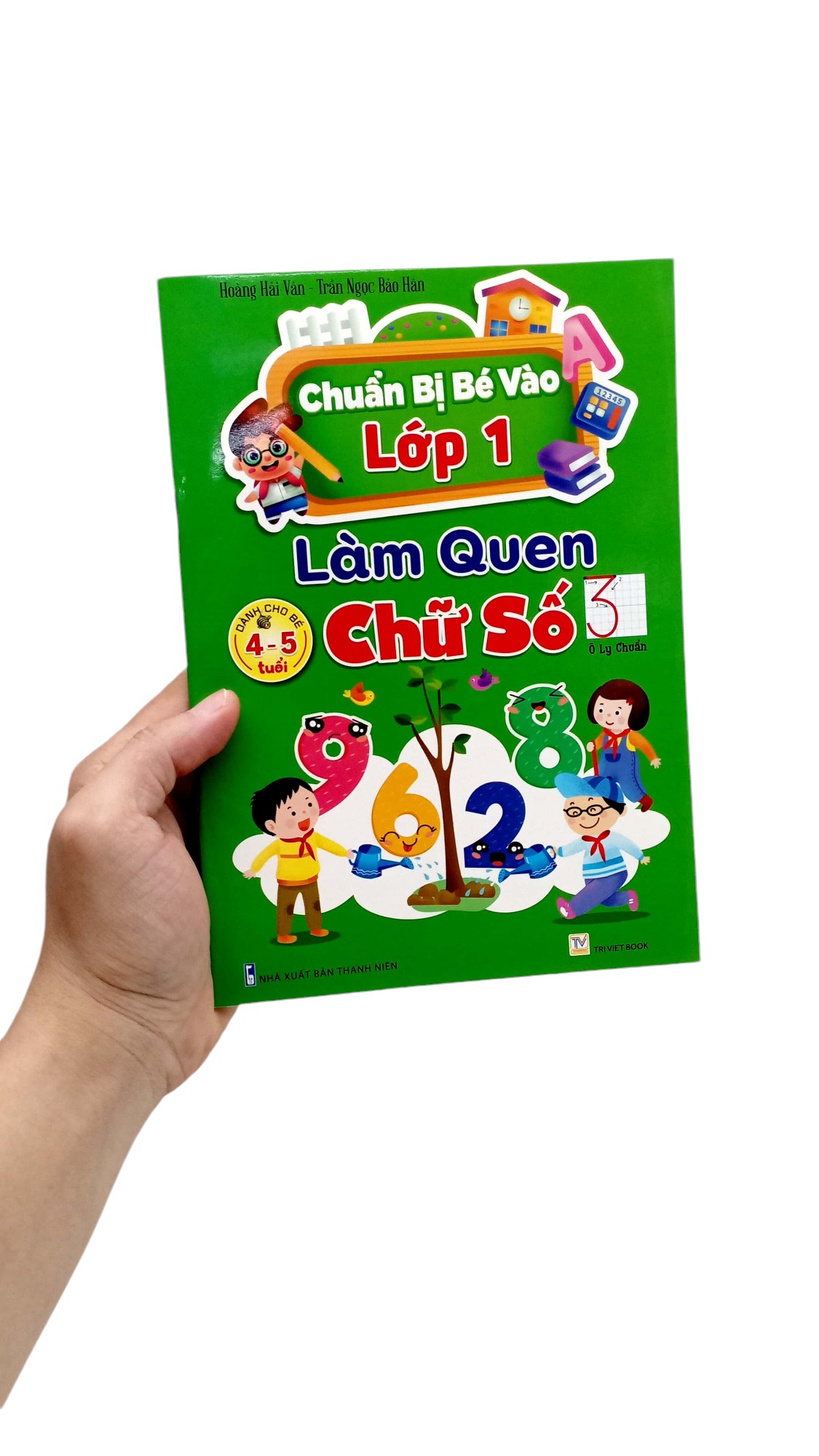 chuẩn bị bé vào lớp 1 - làm quen chữ số (dành cho bé 4-5 tuổi)