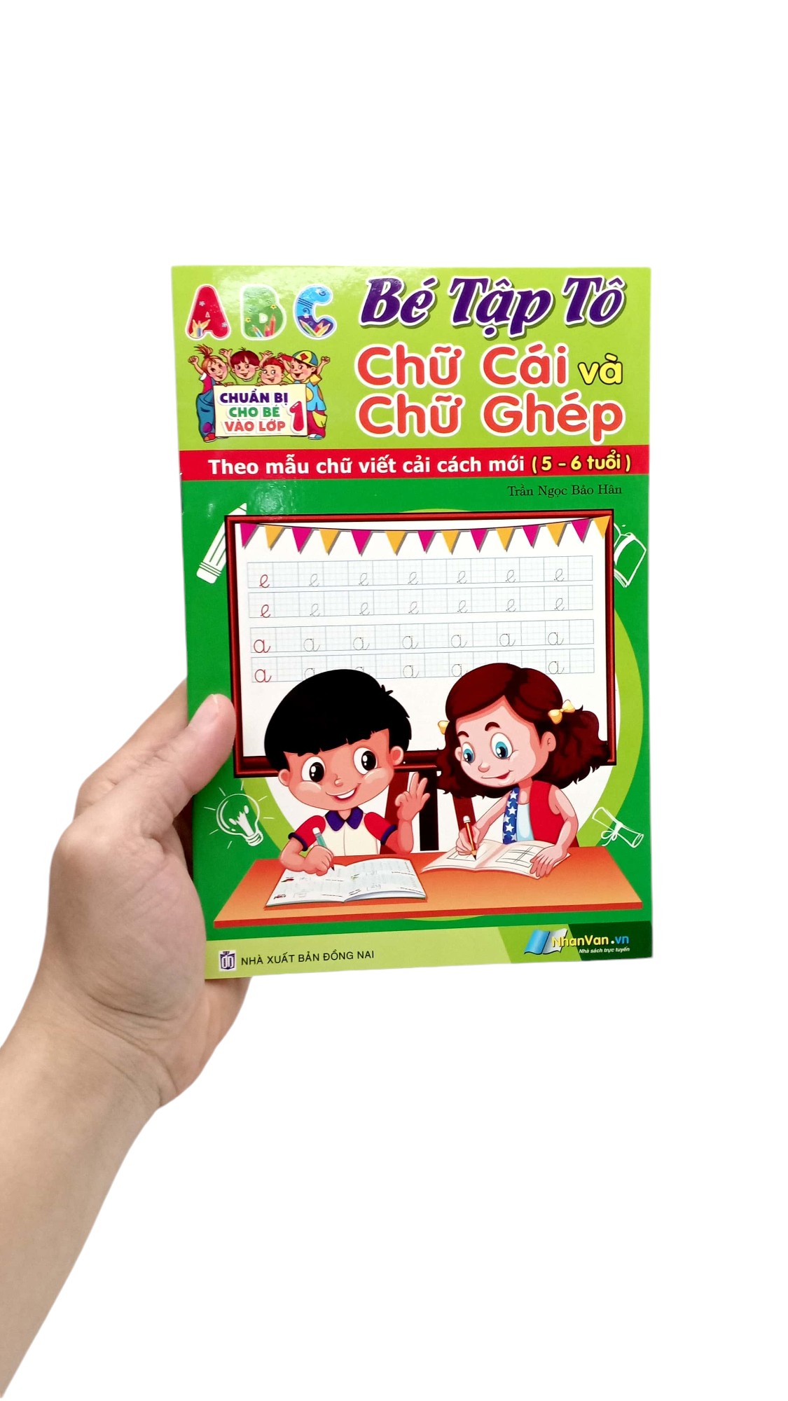 chuẩn bị cho bé vào lớp 1 - bé tập tô chữ cái và chữ ghép (5-6 tuổi)