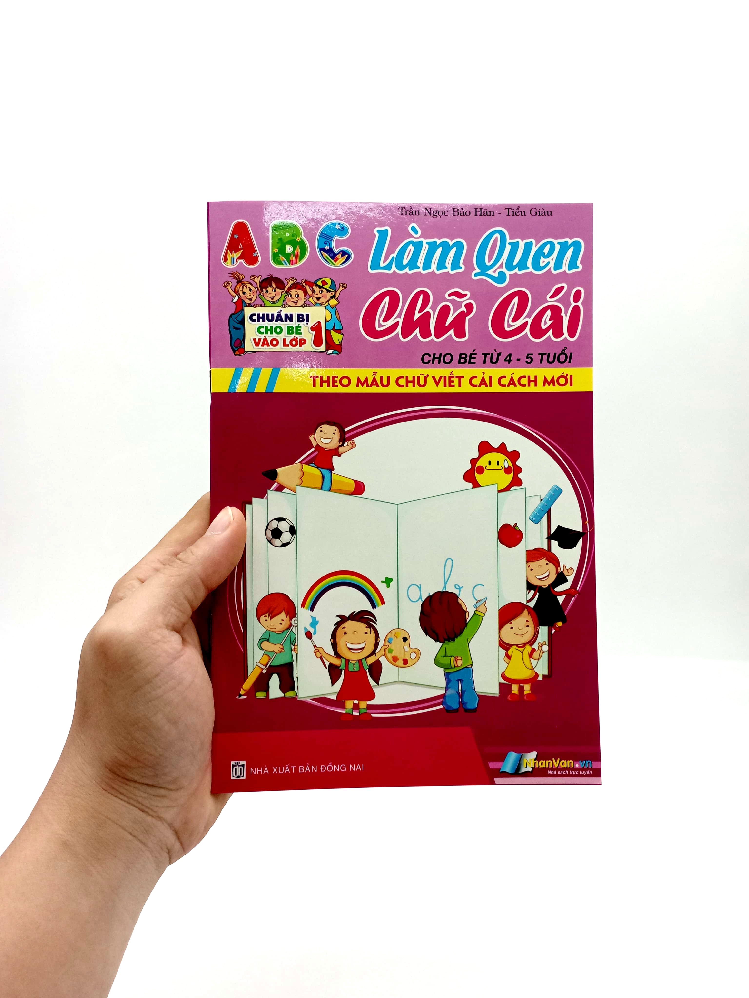 chuẩn bị cho bé vào lớp 1 - làm quen chữ cái (cho bé từ 4-5 tuổi)