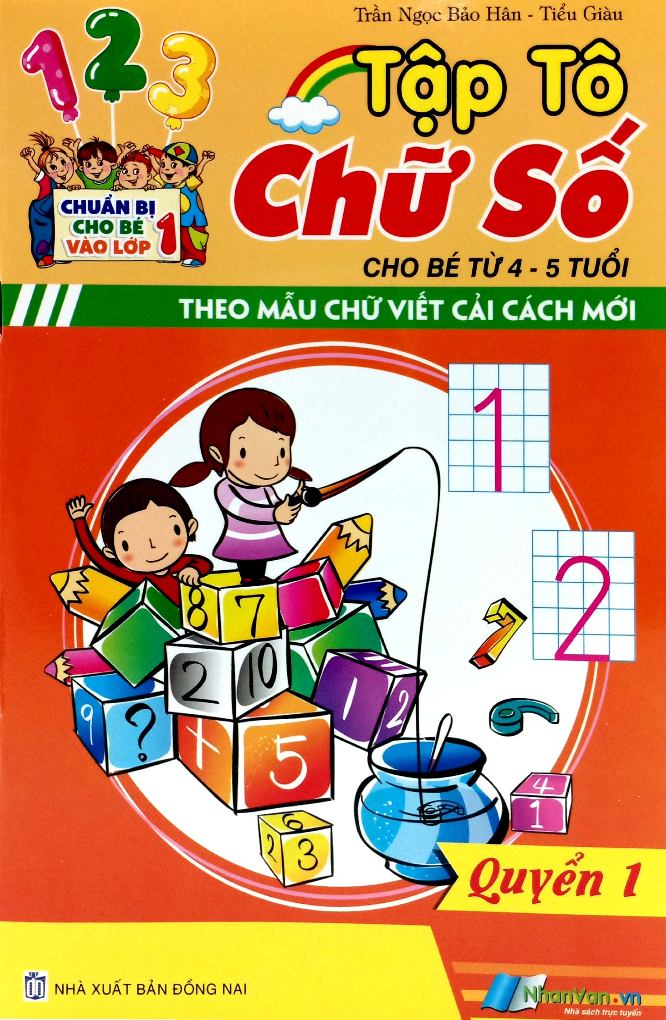 chuẩn bị cho bé vào lớp 1 - tập tô chữ số (cho bé từ 4-5 tuổi)