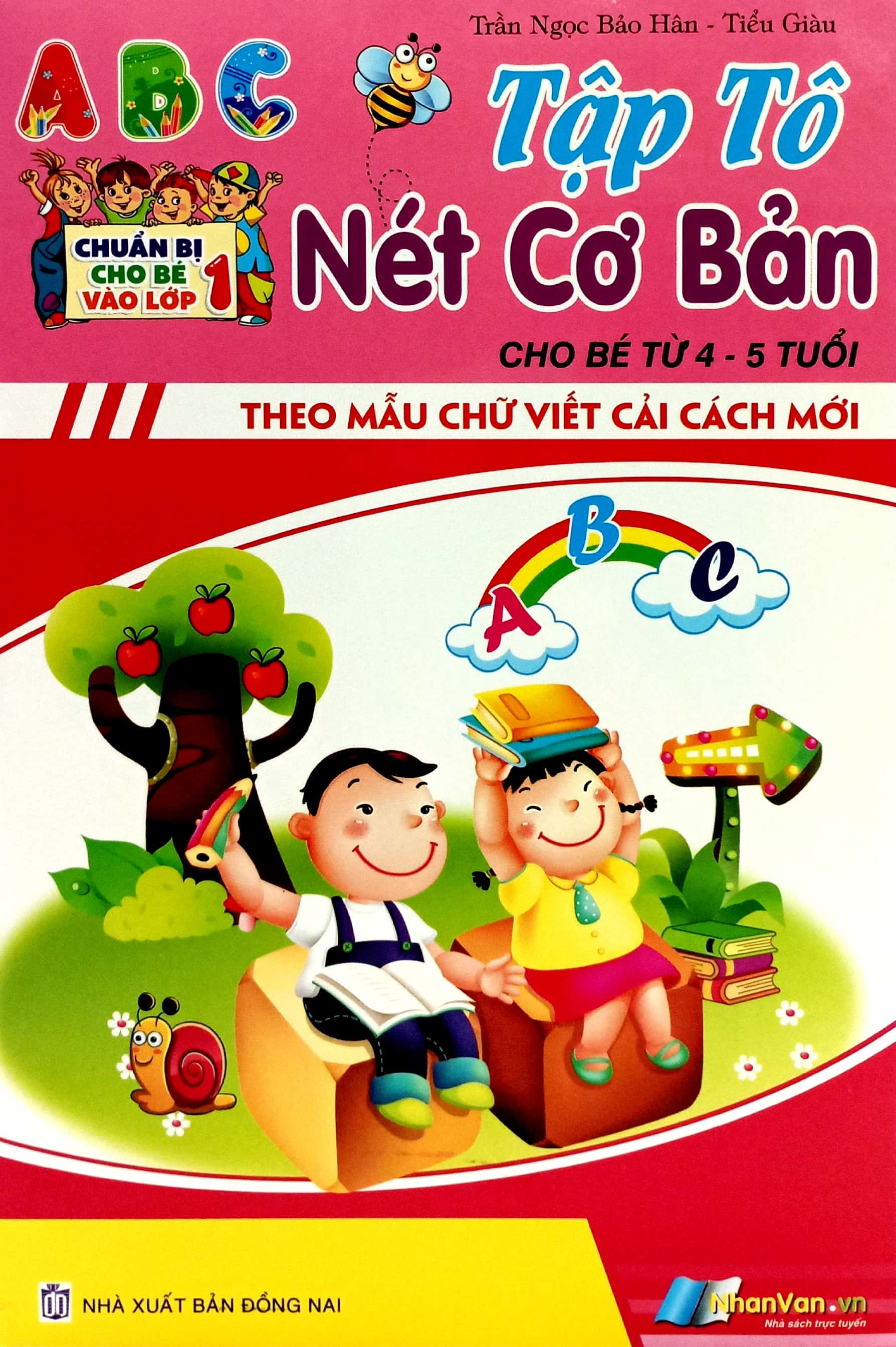 chuẩn bị cho bé vào lớp 1 - tập tô nét cơ bản (cho bé từ 4-5 tuổi)