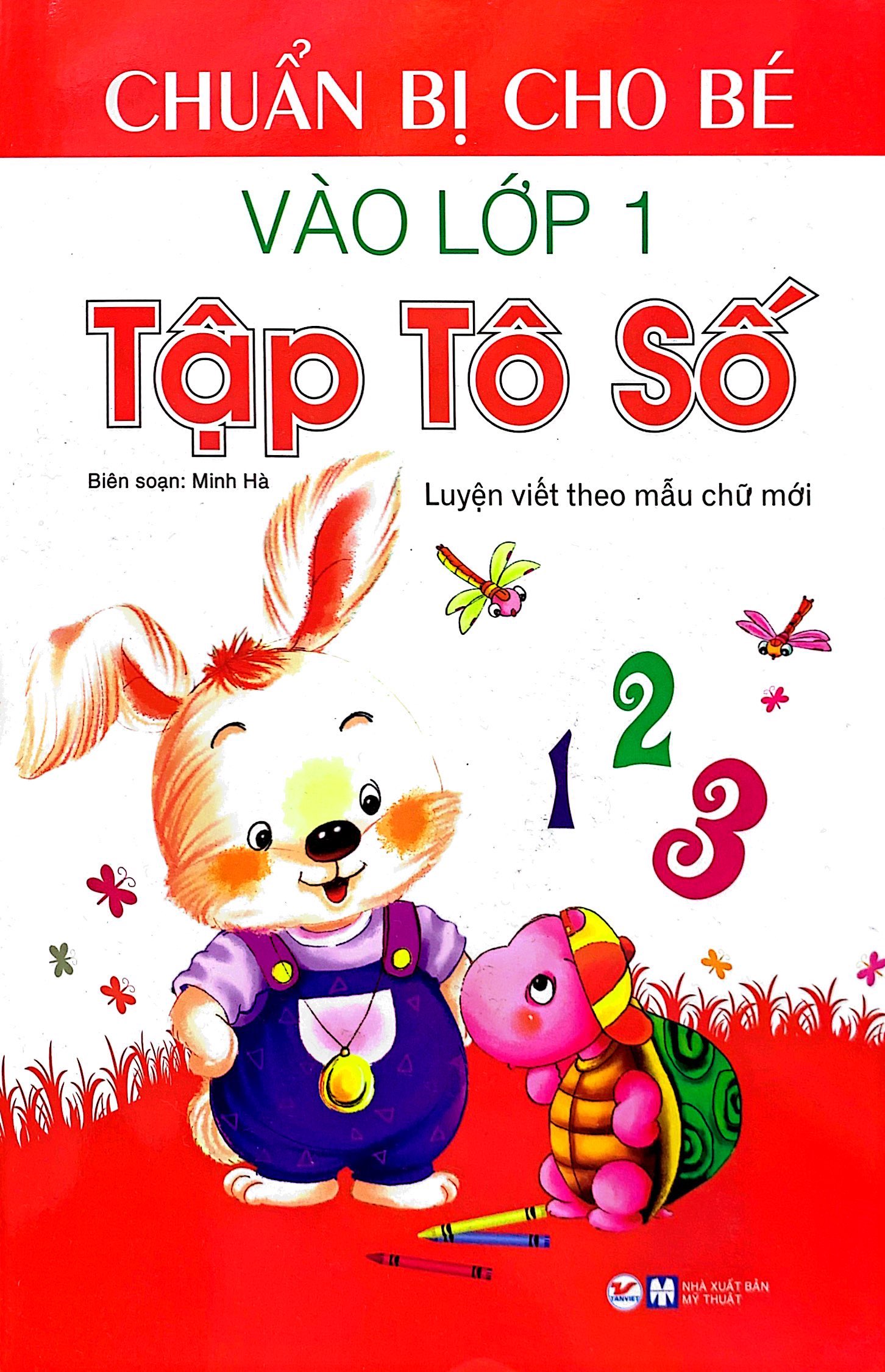 Chuan Bi Cho Be Vao Lop 1 - Tap To So (Tai Ban)