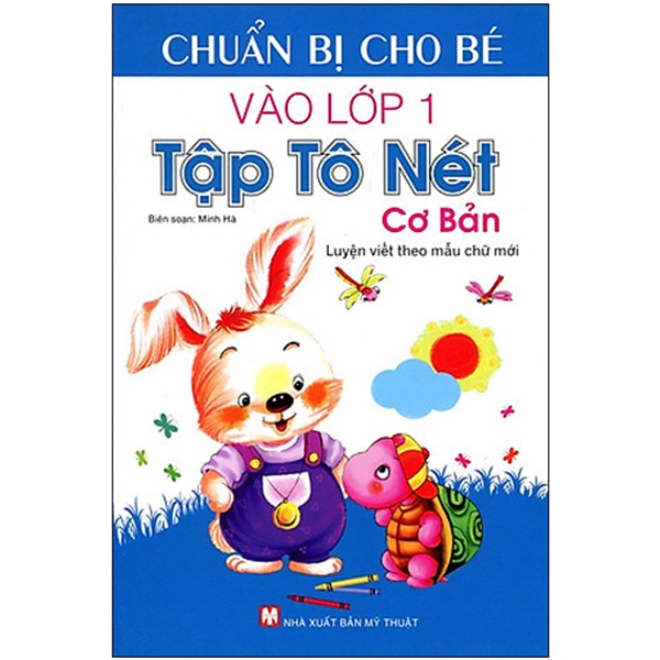 chuẩn bị cho bé vào lớp môt - tập tô nét cơ bản