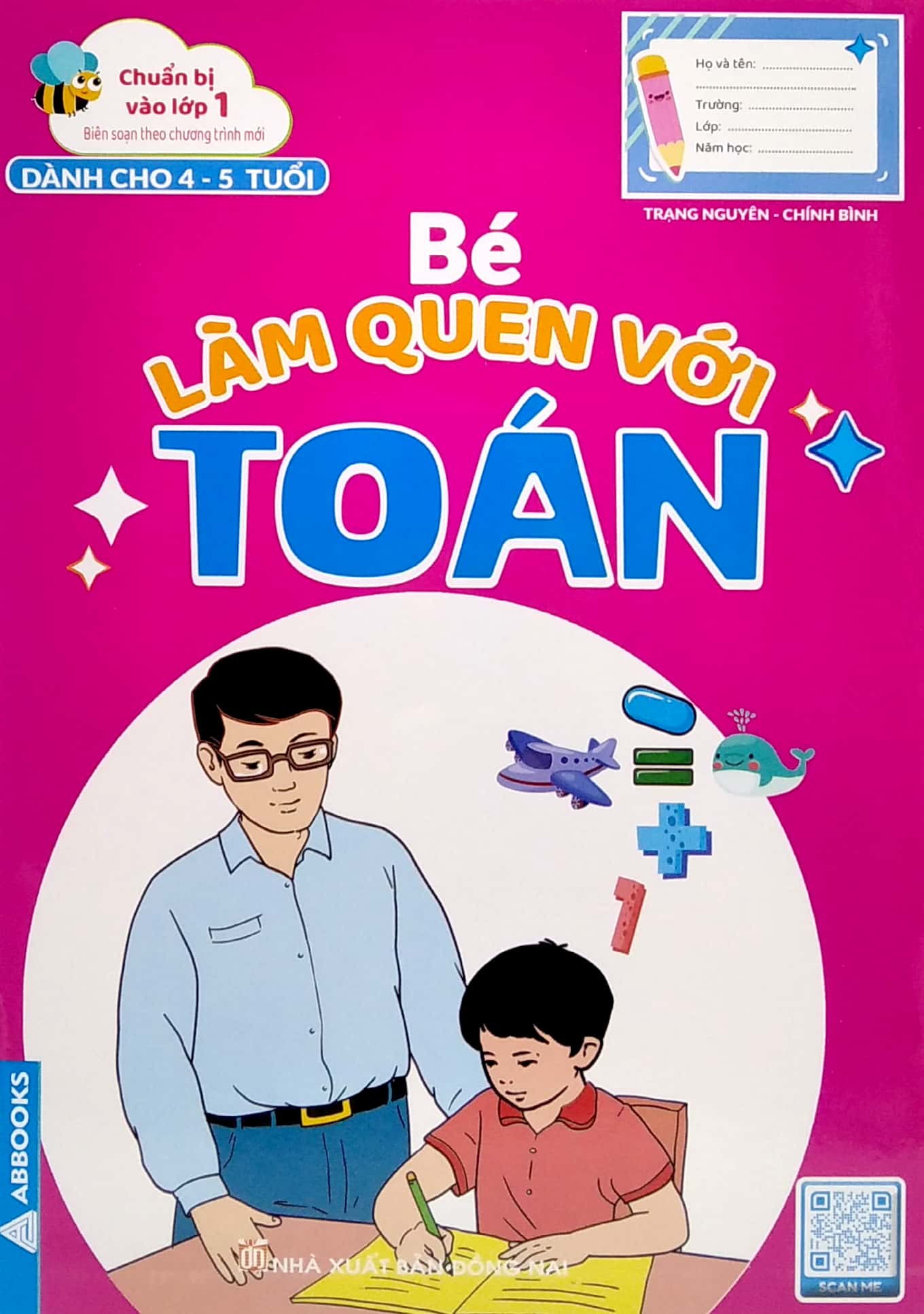 chuẩn bị vào lớp 1 - bé làm quen với toán (dành cho 4-5 tuổi)