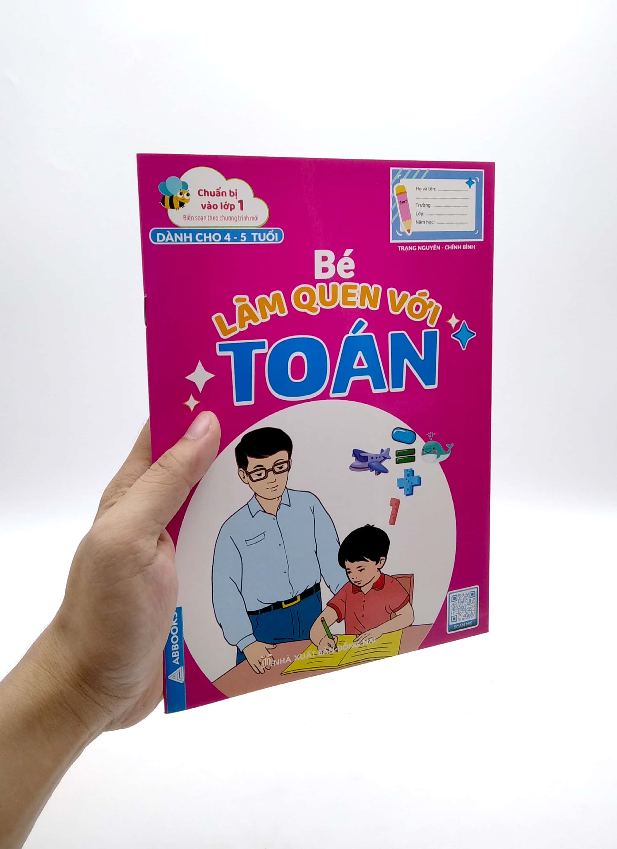 chuẩn bị vào lớp 1 - bé làm quen với toán (dành cho 4-5 tuổi)