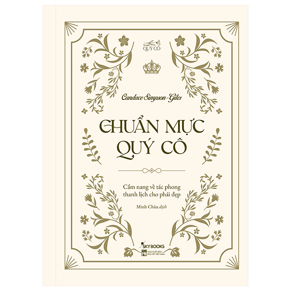 Chuan Muc Quy Co - Cam Nang Ve Tac Phong Thanh Lich Cho Phai Dep - Bia Cung