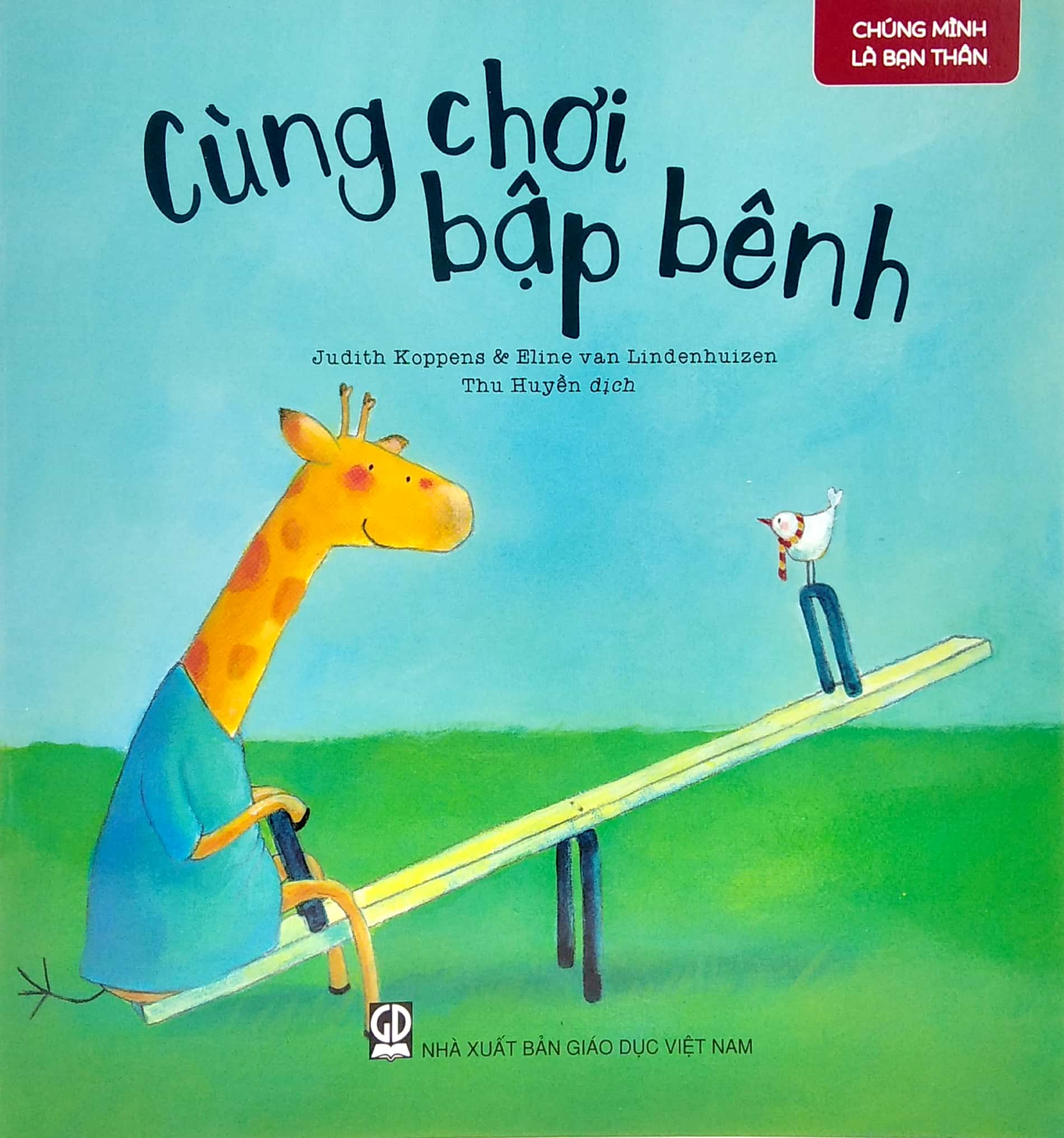 chúng mình là bạn thân - cùng chơi bập bênh