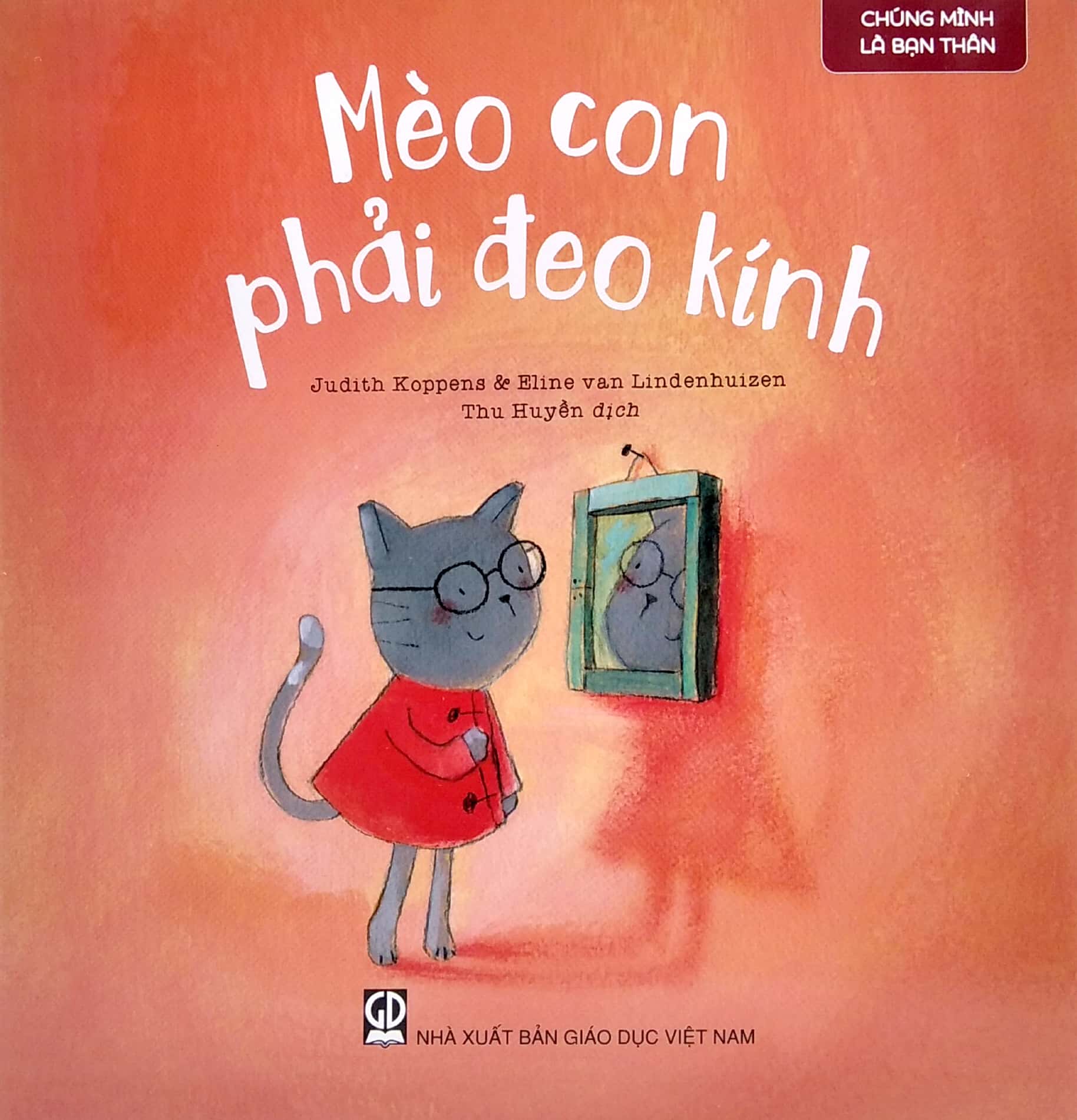 chúng mình là bạn thân - mèo con phải đeo kính