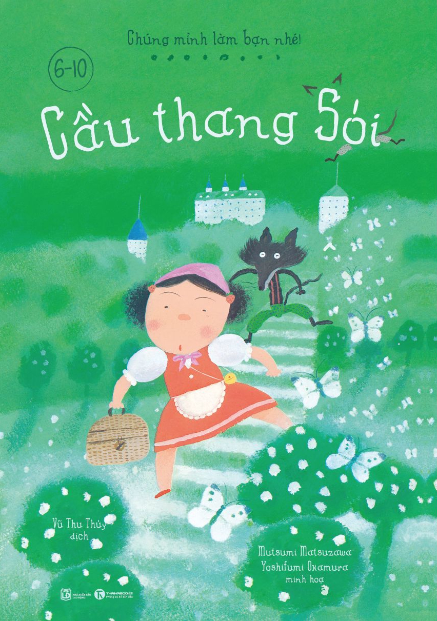 chúng mình làm bạn nhé - cầu thang sói
