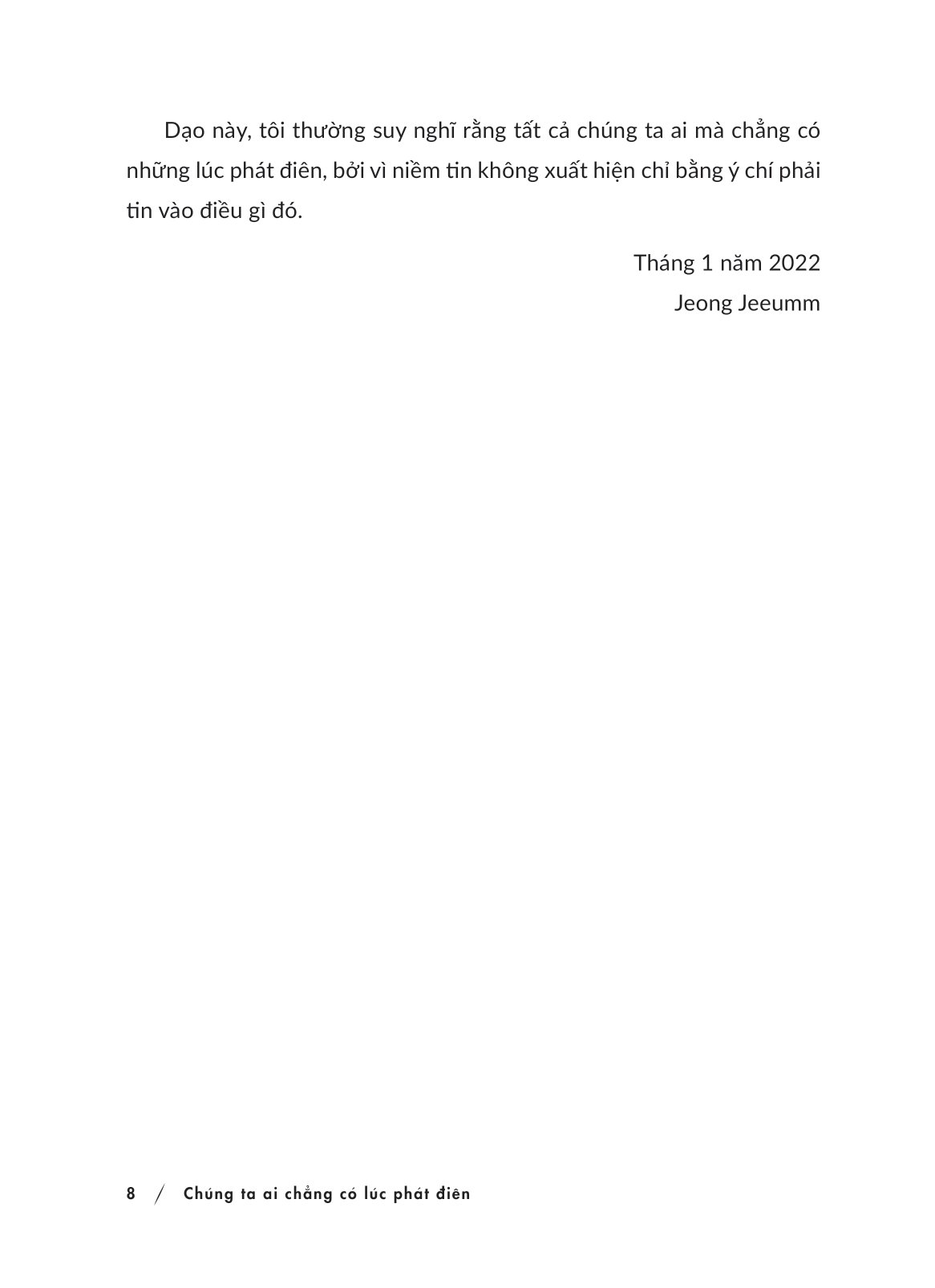 chúng ta ai chẳng có lúc phát điên