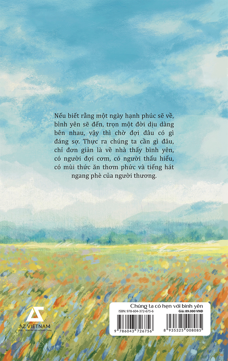 chúng ta có hẹn với bình yên