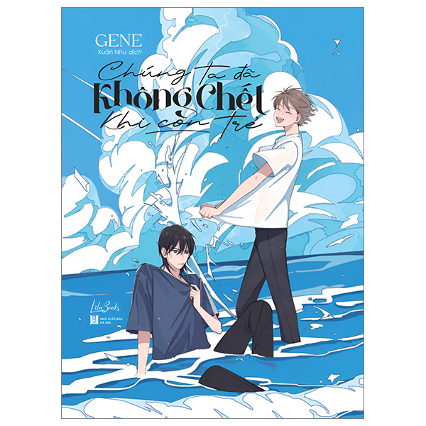 Chung Ta Da Khong Chet Khi Con Tre