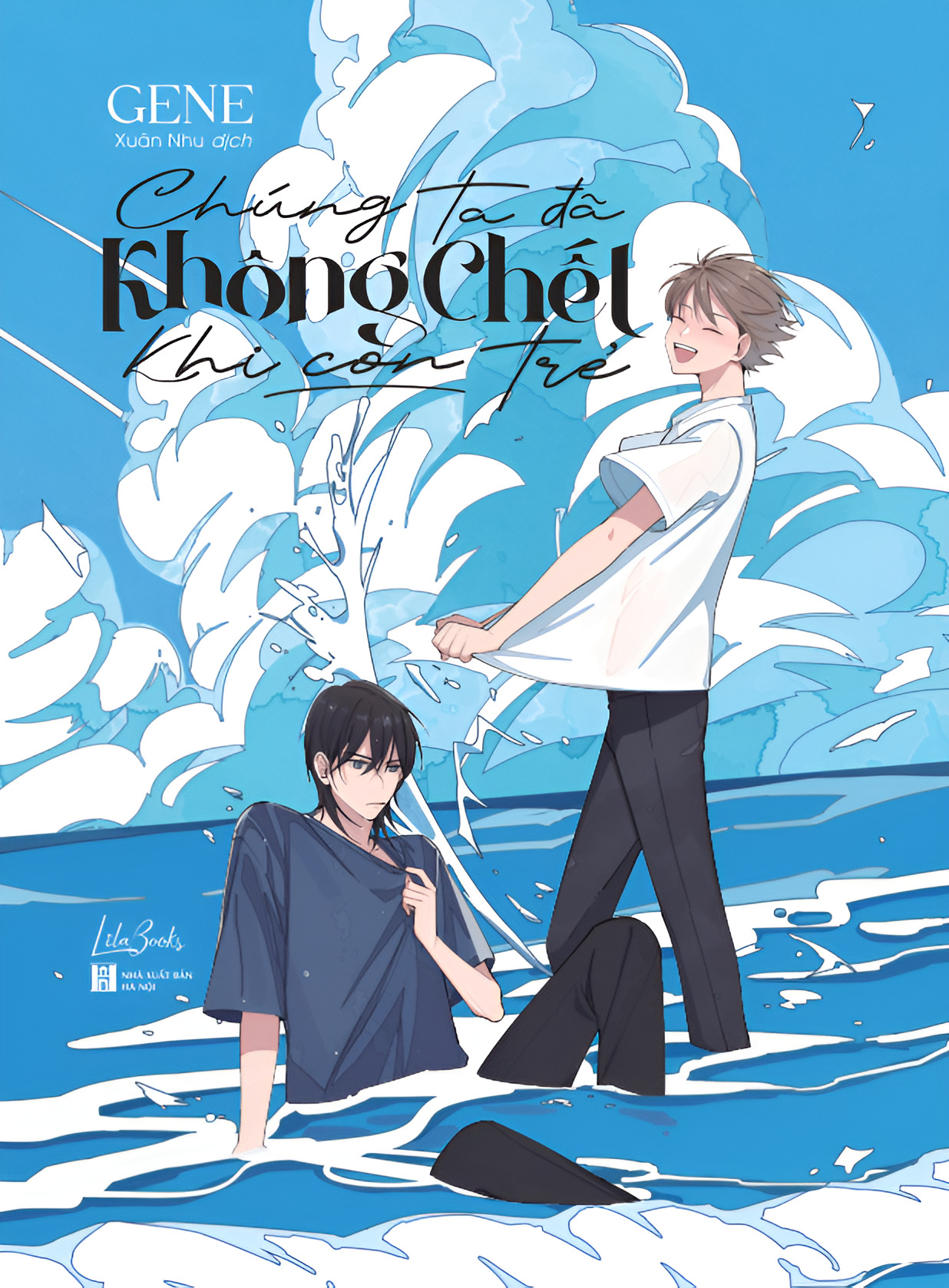 chúng ta đã không chết khi còn trẻ - tặng kèm 1 bìa áo hai mặt + 1 bookmark chibi bế hình + 1 background card hologram + 2 clearcard