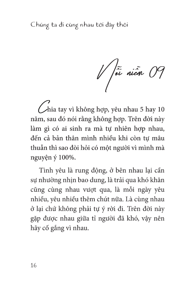 chúng ta đi cùng nhau tới đây thôi