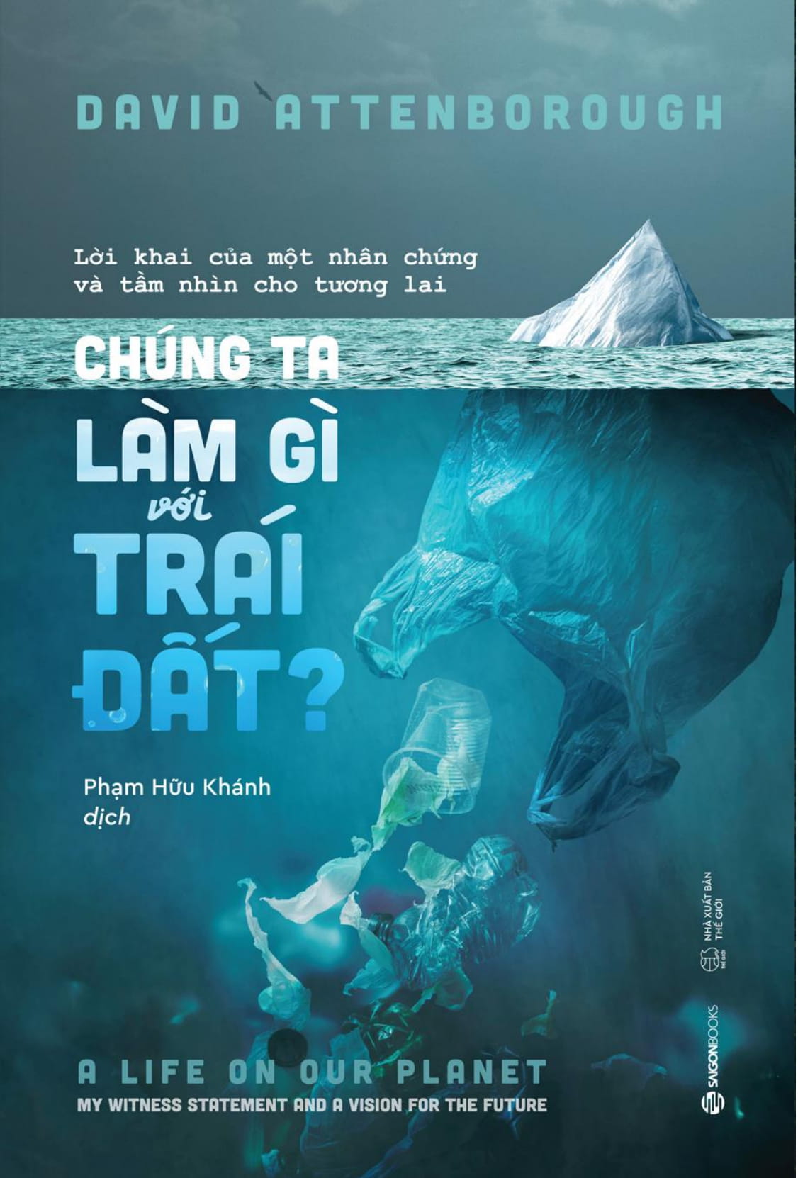 chúng ta làm gì với trái đất?