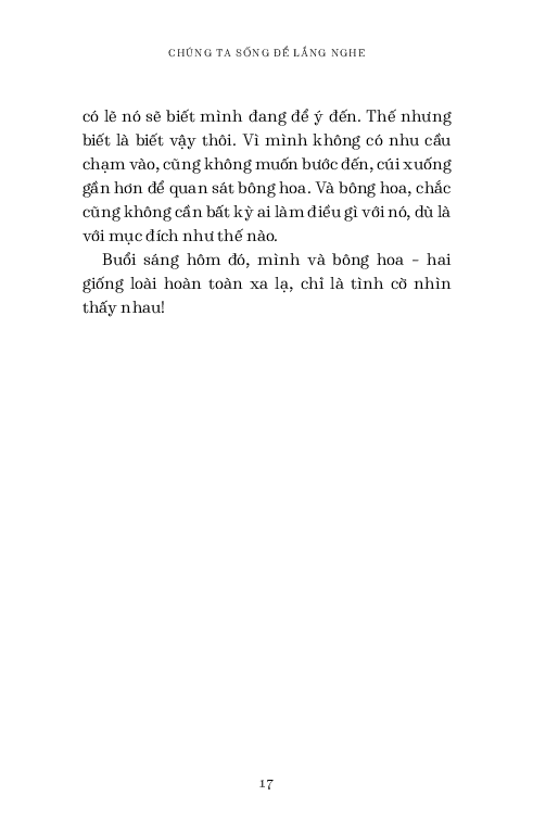 chúng ta sống để lắng nghe