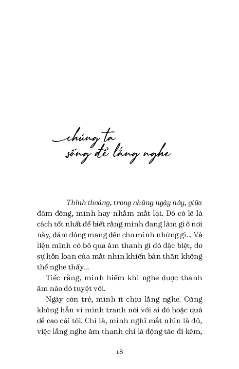 chúng ta sống để lắng nghe