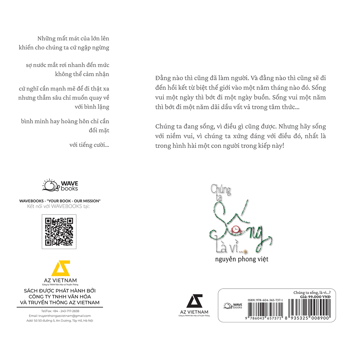 chúng ta sống, là vì…?