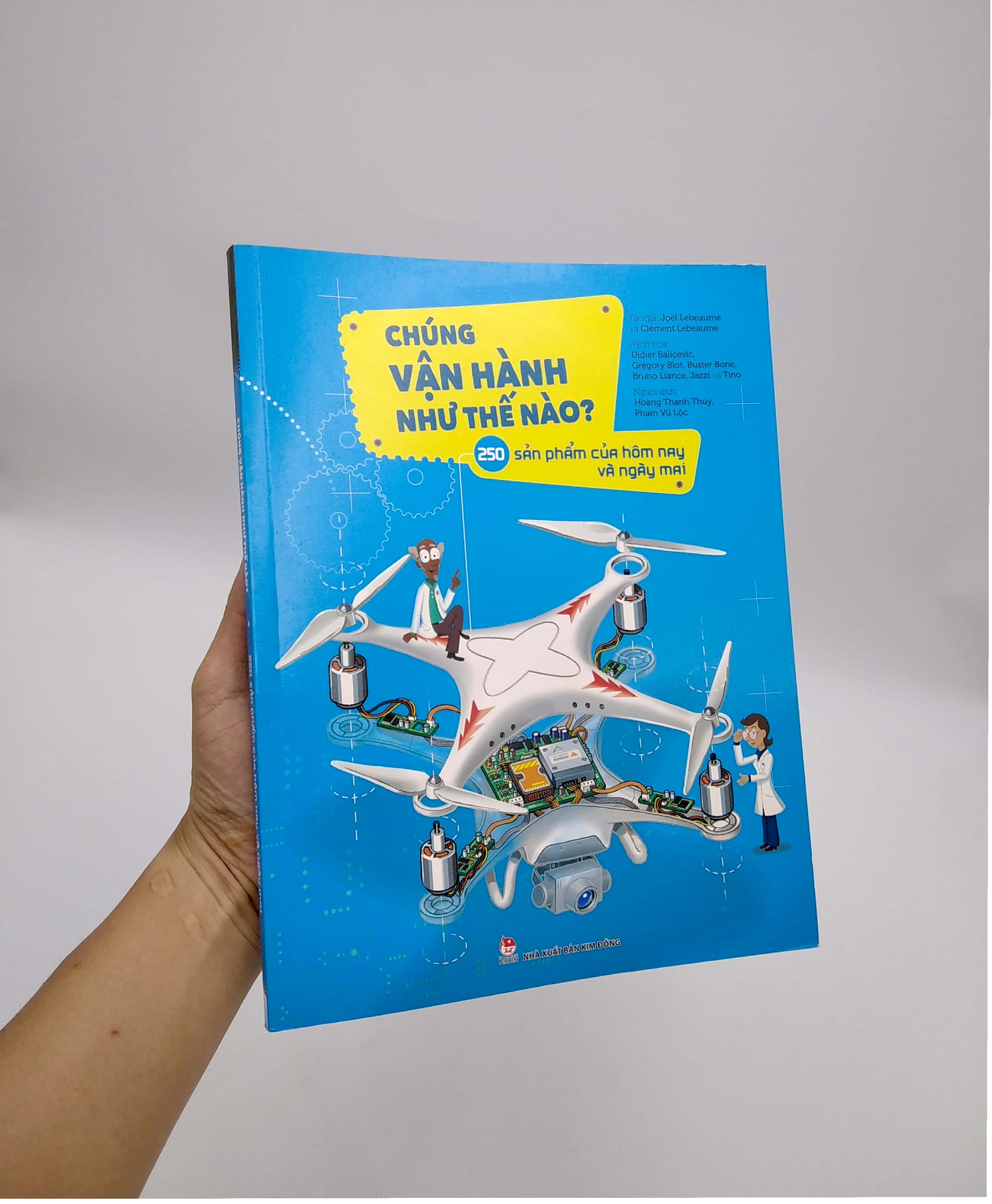 chúng vận hành như thế nào? - 250 sản phẩm của hôm nay và ngày mai