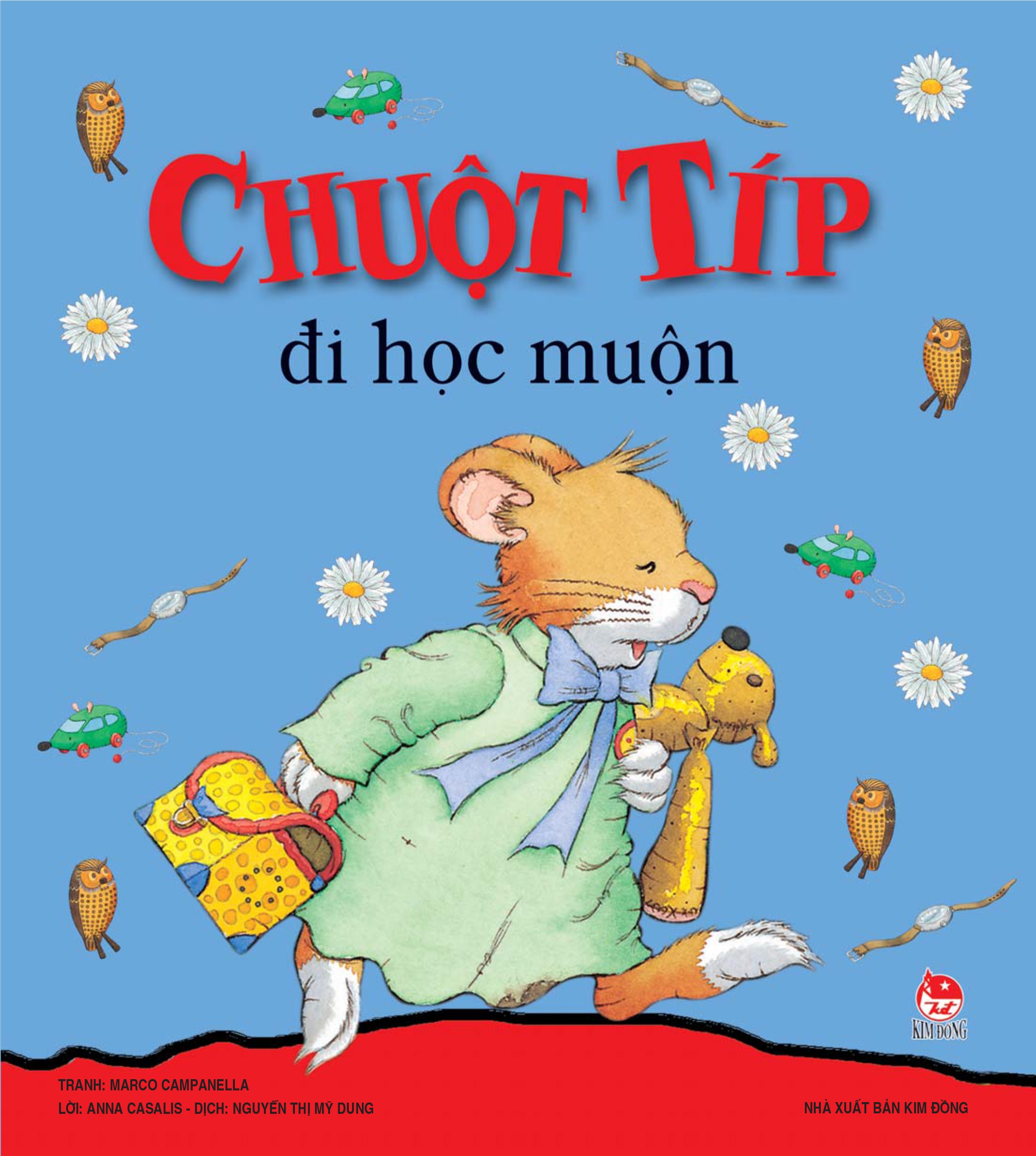 chuột típ đi học muộn (tái bản 2022)