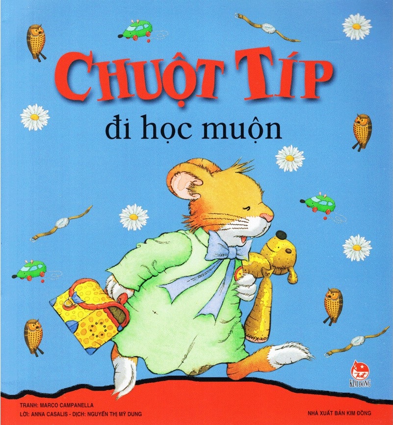 chuột típ đi học muộn (tái bản 2022)