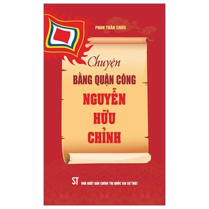 chuyện bằng quận công nguyễn hữu chỉnh