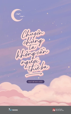 chuyện chúng ta không cần người thứ ba