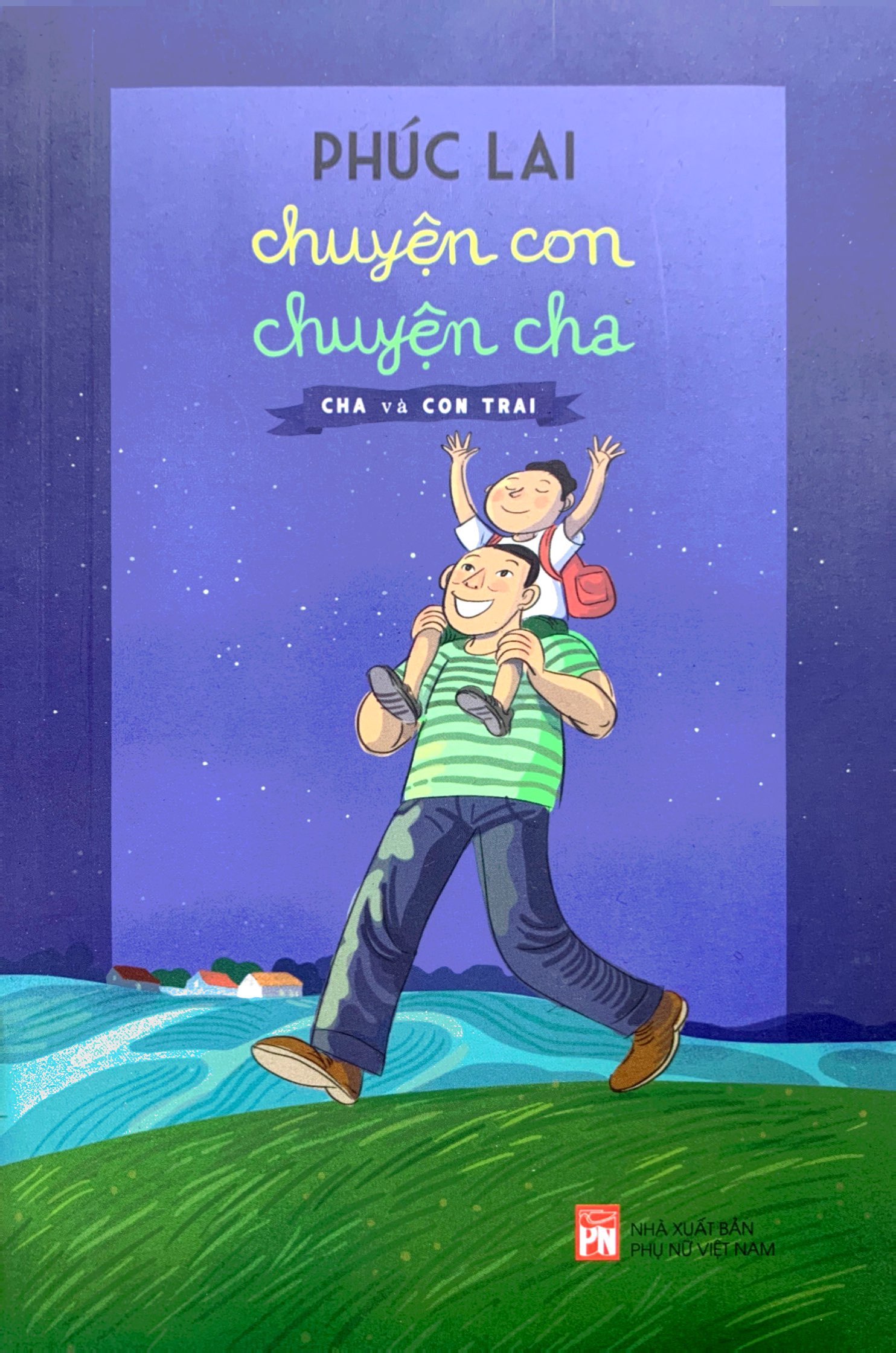 chuyện con chuyện cha - cha và con trai