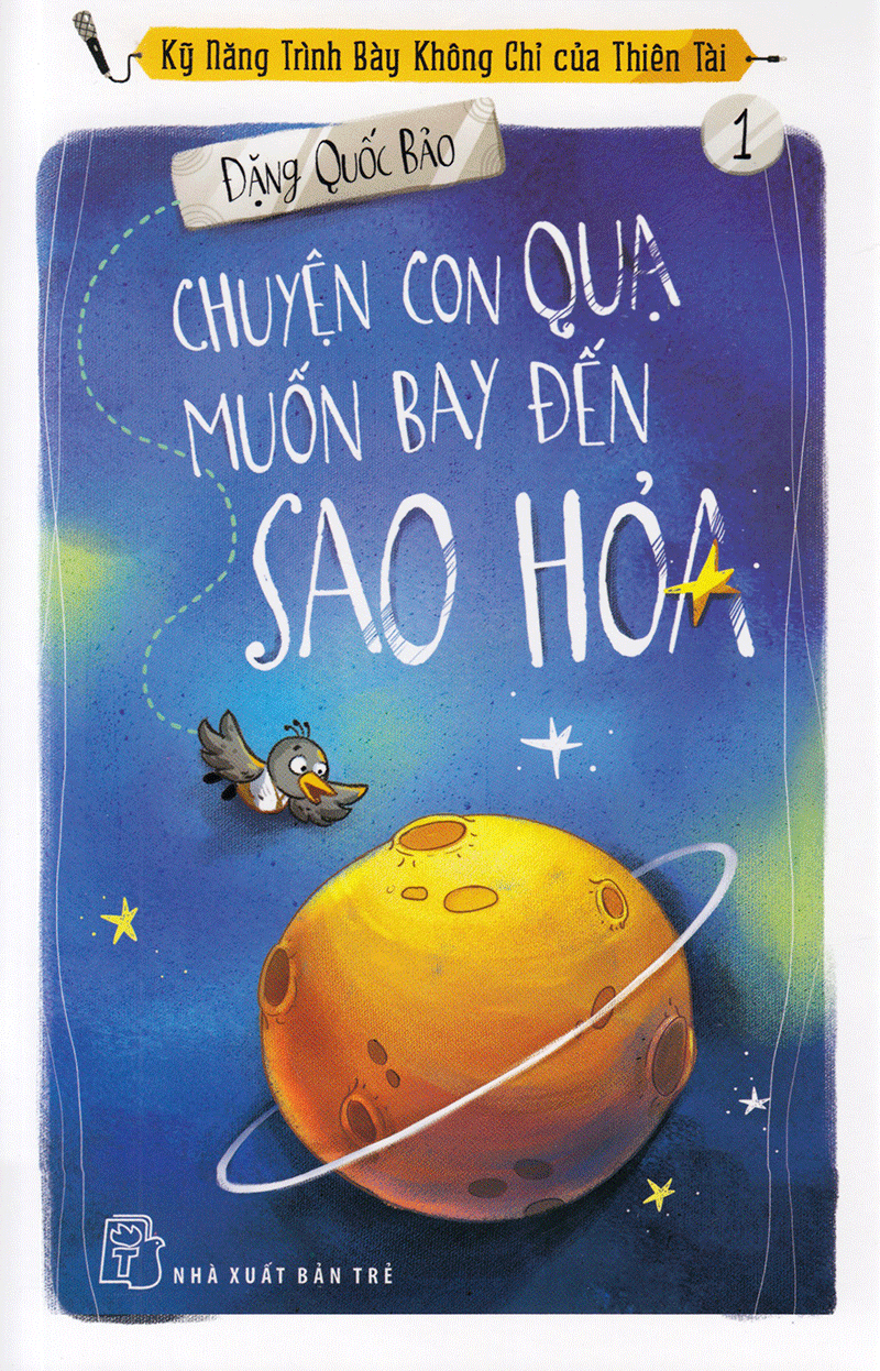 chuyện con quạ muốn bay đến sao hỏa