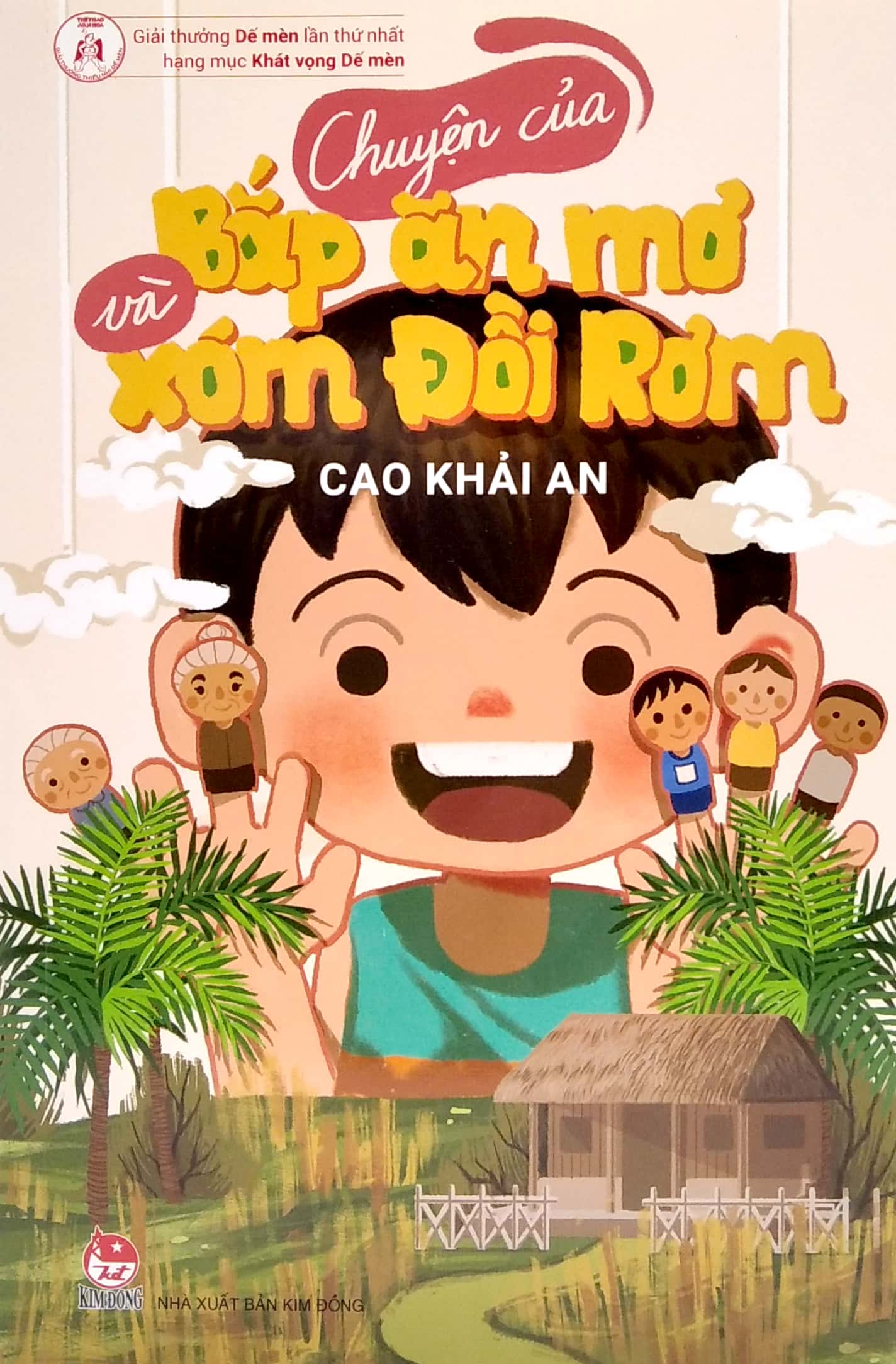 chuyện của bắp ăn mơ và xóm đồi rơm - giải thưởng dế mèn lần thứ nhất hạng mục khát vọng dế mèn