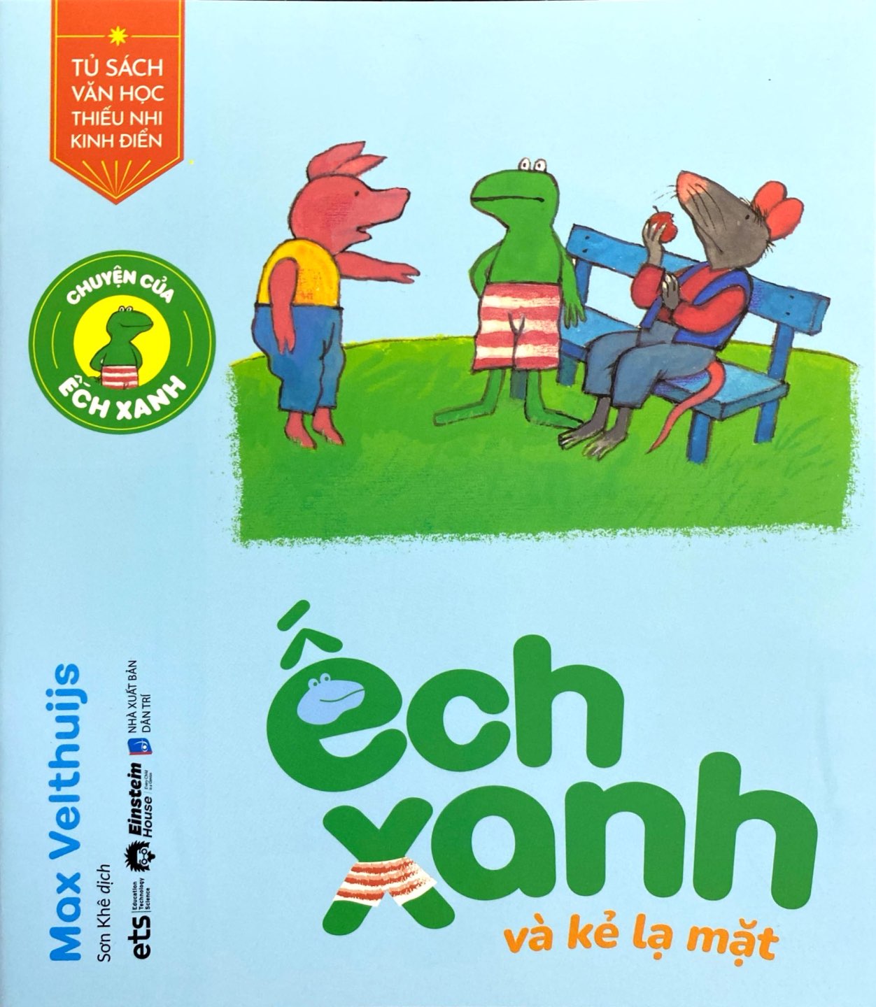 chuyện của ếch xanh - ếch xanh và kẻ lạ mặt