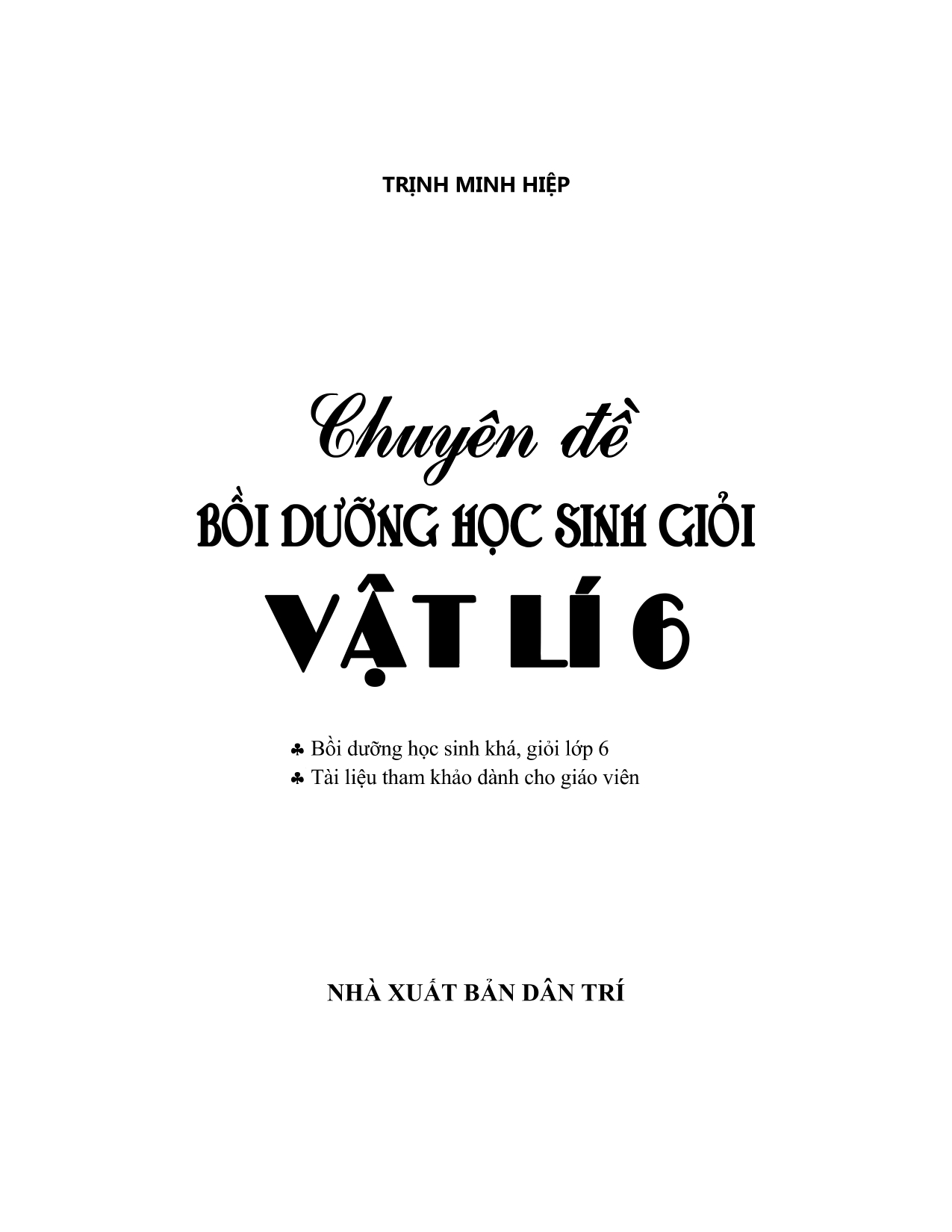 chuyên đề bồi dưỡng học sinh giỏi vật lí 6