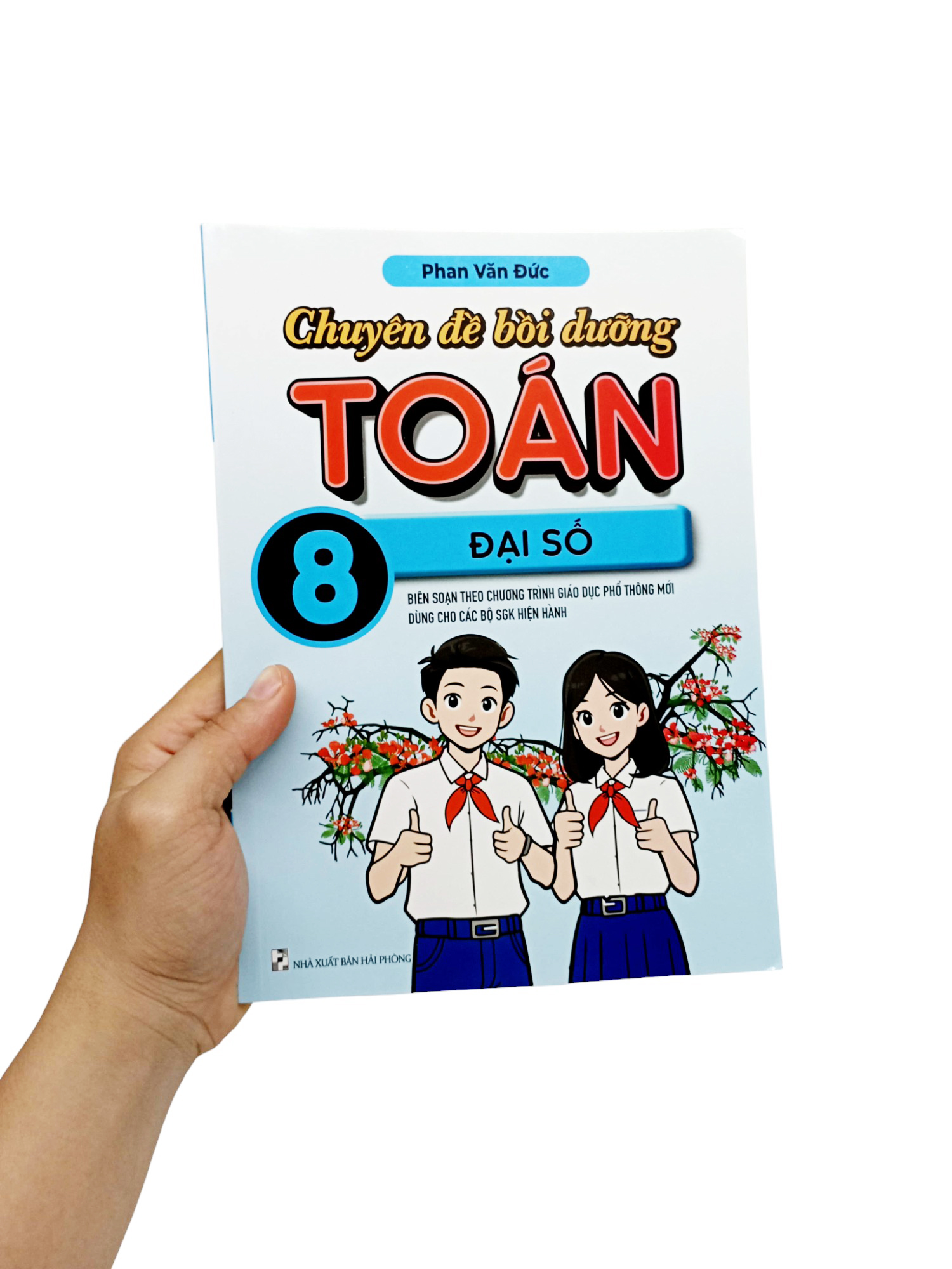 chuyên đề bồi dưỡng toán 8 - đại số (biên soạn theo chương trình giáo dục phổ thông mới dùng chung cho các bộ sgk hiện hành)
