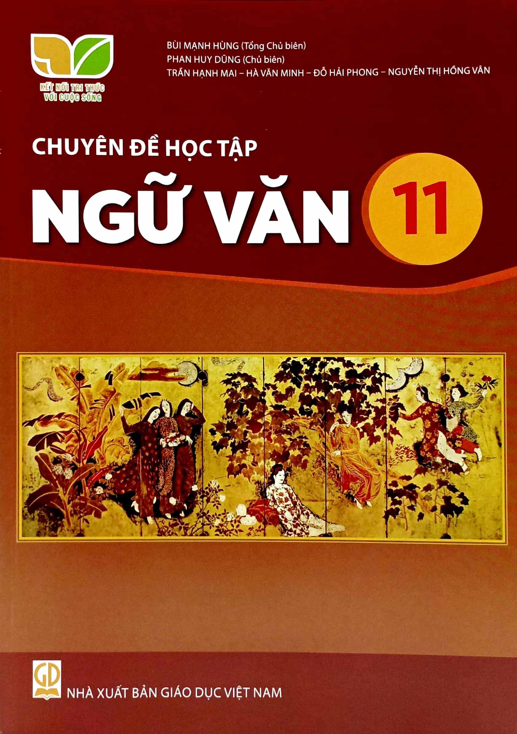 Chuyen De Hoc Tap Ngu Van 11 (Ket Noi Tri Thuc) (Chuan)