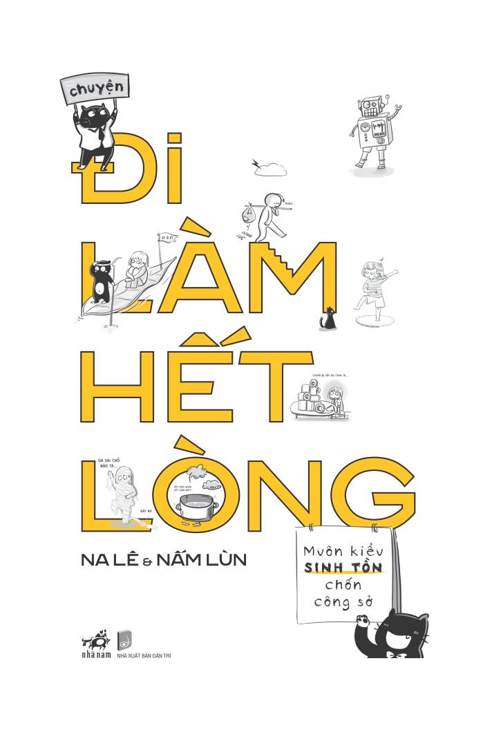 chuyện đi làm hết lòng