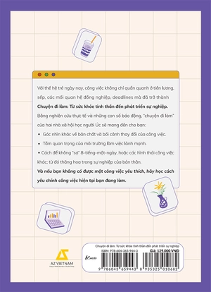 chuyện đi làm: từ sức khỏe tinh thần đến phát triển sự nghiệp