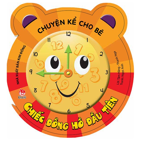 chuyện kể cho bé - chiếc đồng hồ đầu tiên (tái bản 2019)