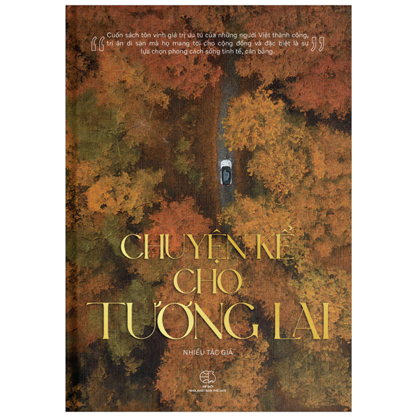 chuyện kể cho tương lai - bìa cứng