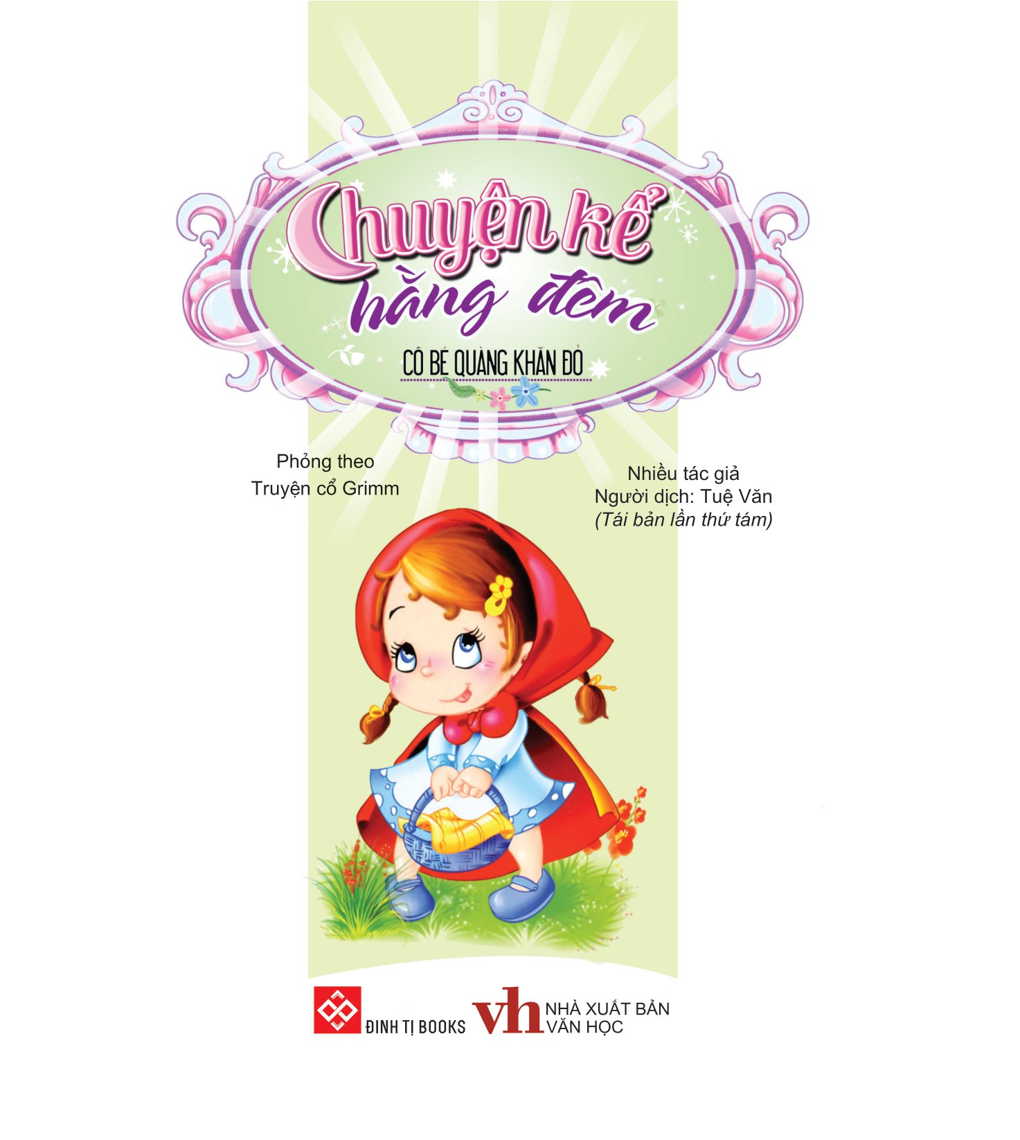 chuyện kể hằng đêm - cô bé quàng khăn đỏ