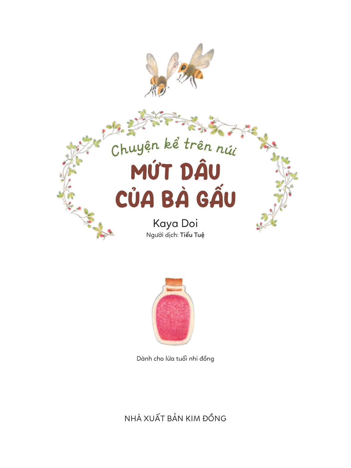 chuyện kể trên núi - mứt dâu của bà gấu