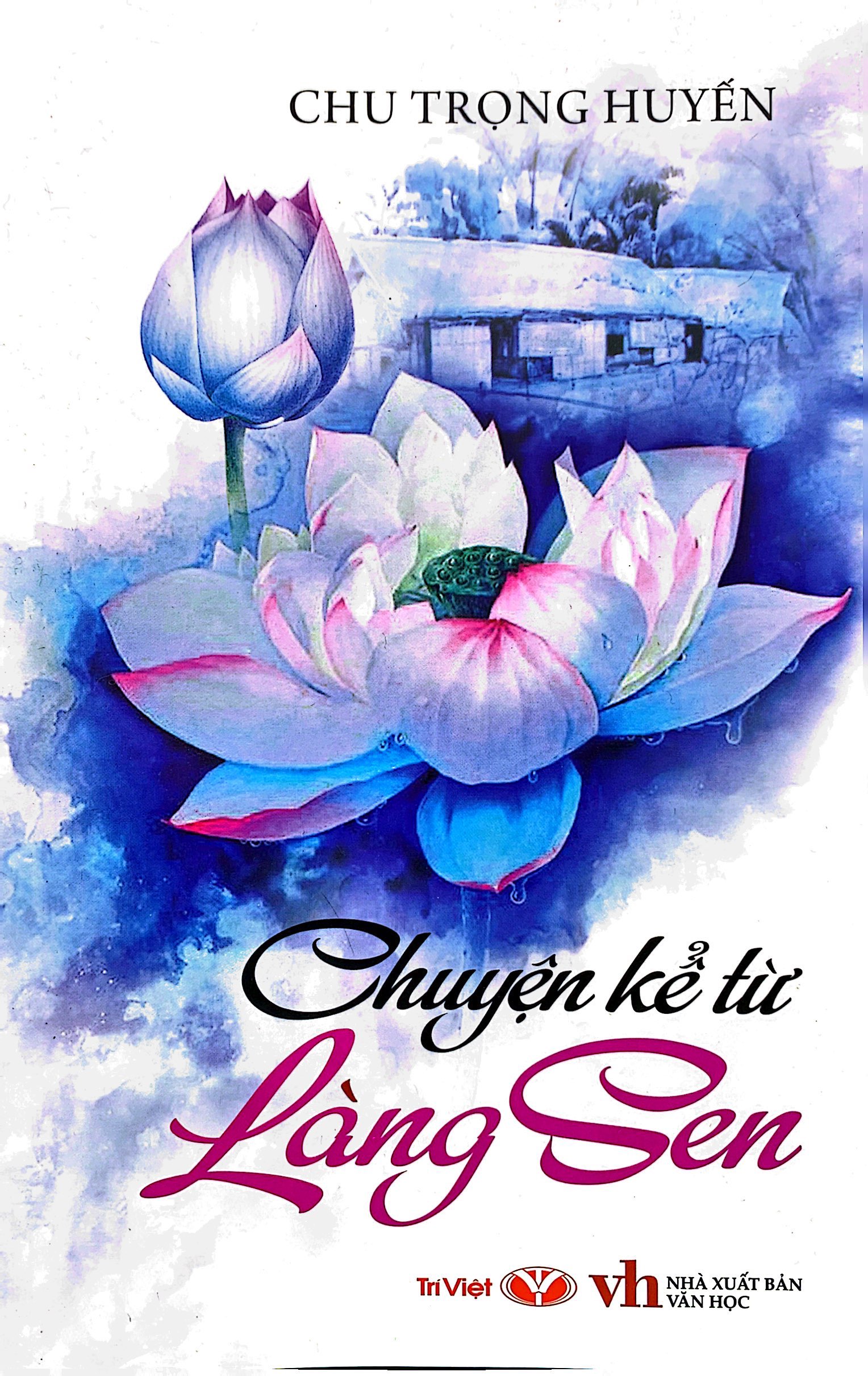 chuyện kể từ làng sen