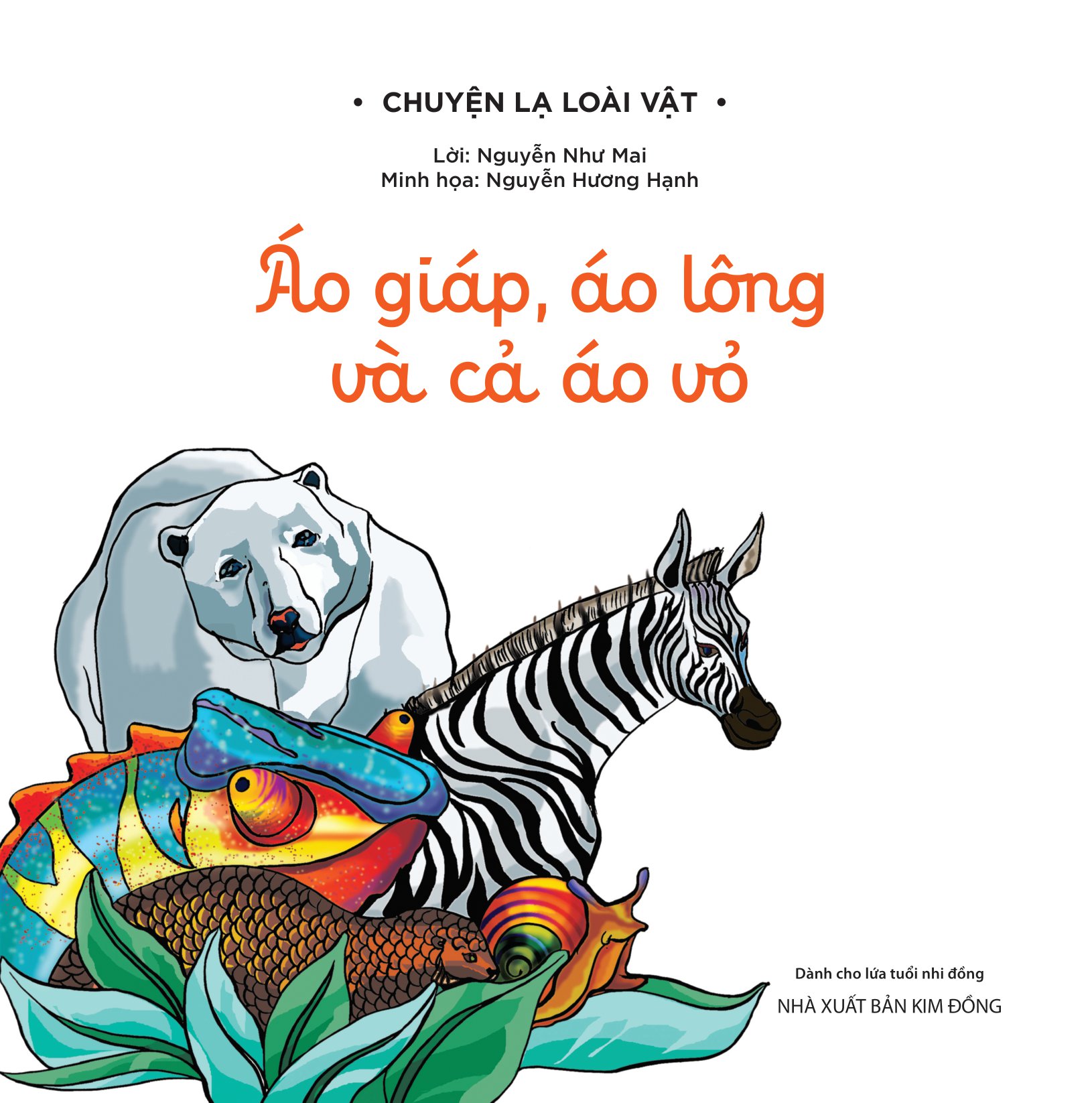 chuyện lạ loài vật - áo giáp, áo lông và cả áo vỏ