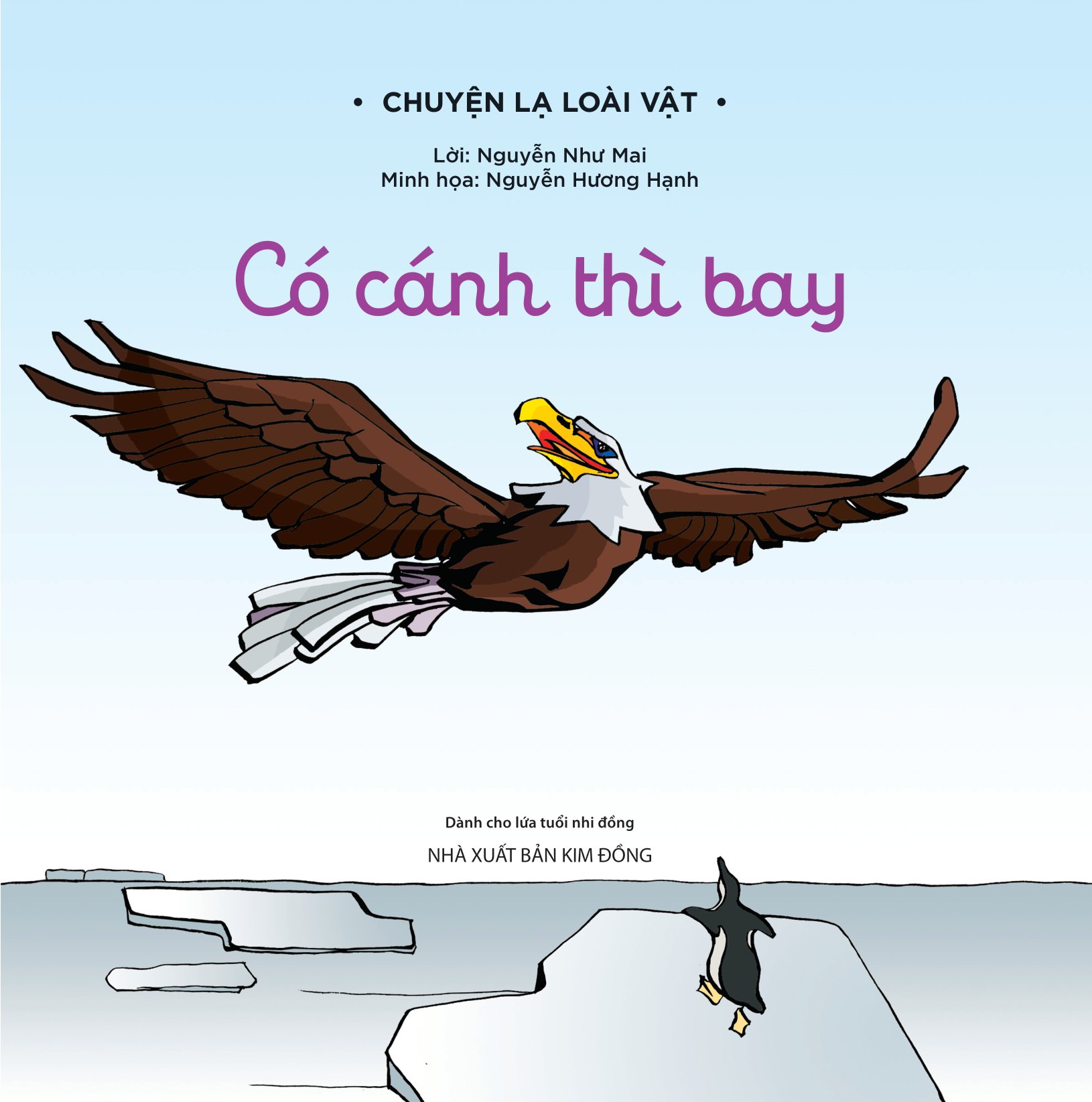 chuyện lạ loài vật - có cánh thì bay