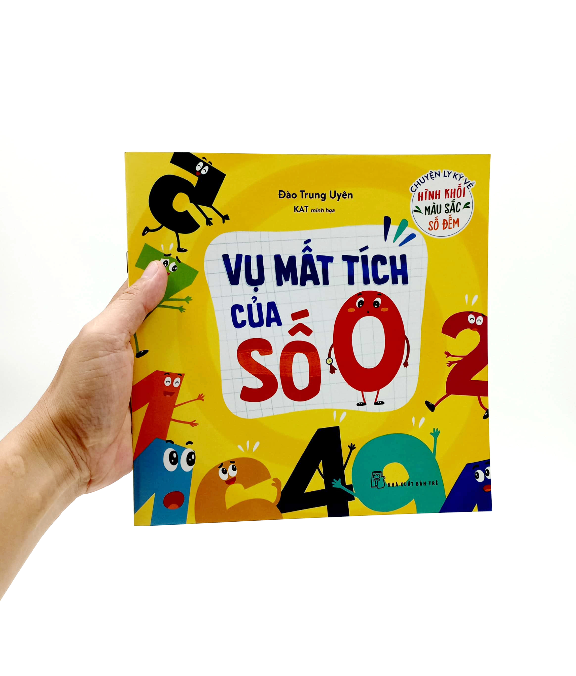 chuyện ly kỳ về hình khối, màu sắc, số đếm - vụ mất tích của số 0