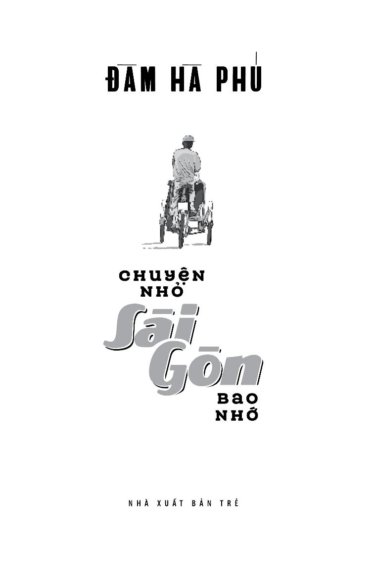 Chuyện Nhỏ Sài Gòn Bao Nhớ
